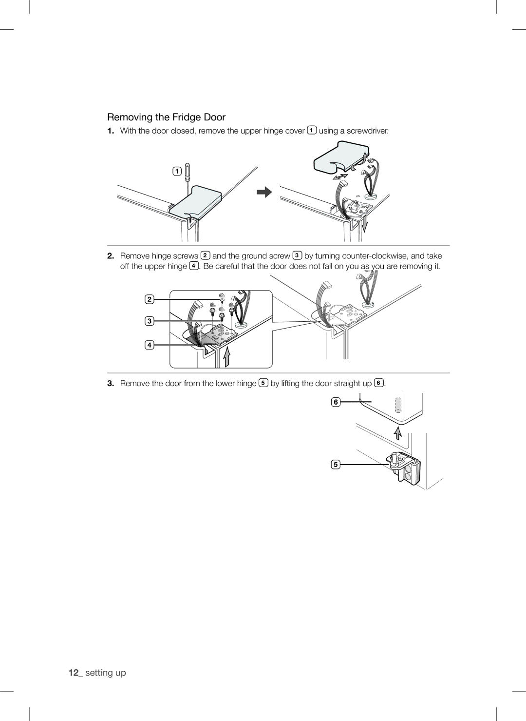 Samsung RSA1DTMG1/XMA, RSA1DTMG1/XFA manual Removing the Fridge Door 