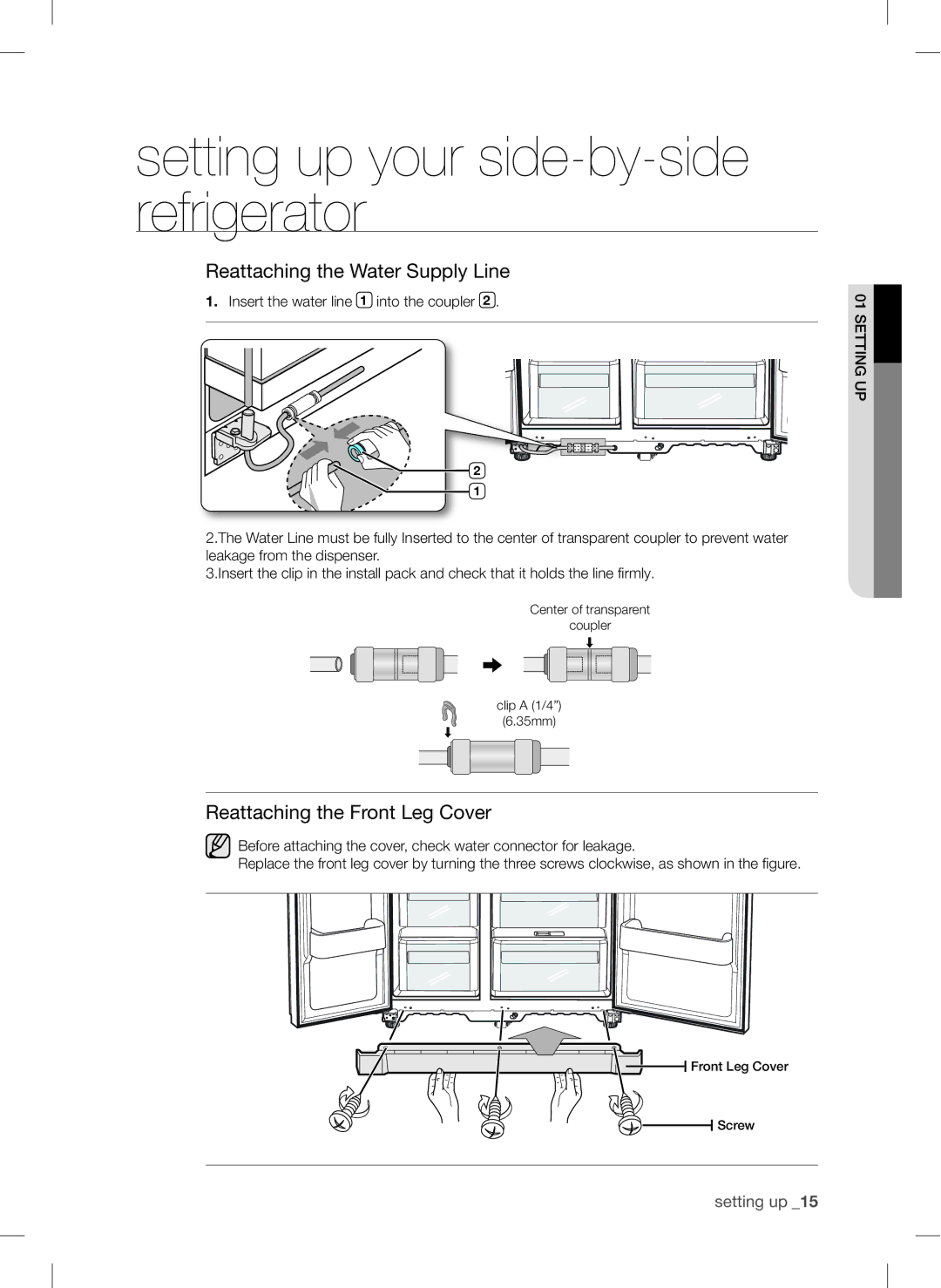 Samsung RSA1DTMG1/XFA, RSA1DTMG1/XMA manual Reattaching the Water Supply Line, Reattaching the Front Leg Cover 