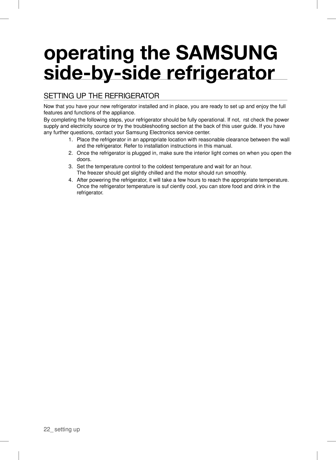 Samsung RSA1DTMG1/XMA, RSA1DTMG1/XFA manual Operating the Samsung side-by-side refrigerator, Setting up the refrigerator 