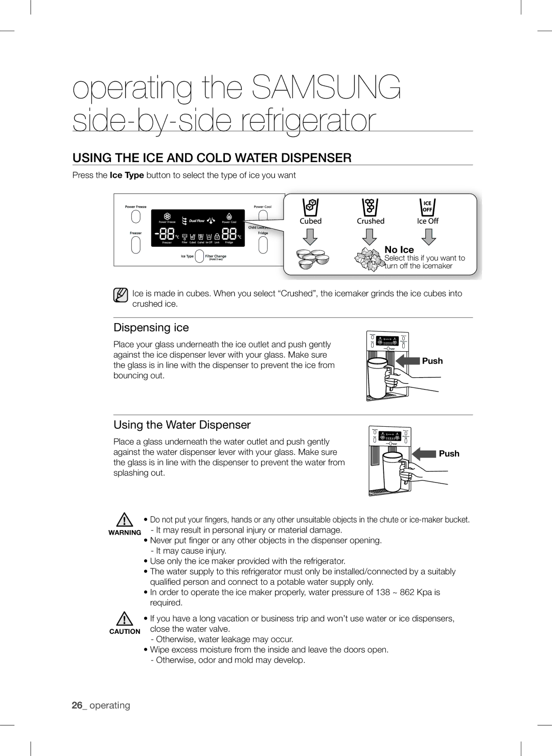 Samsung RSA1DTMG1/XMA, RSA1DTMG1/XFA Using the ICE and Cold Water Dispenser, Dispensing ice, Using the Water Dispenser 