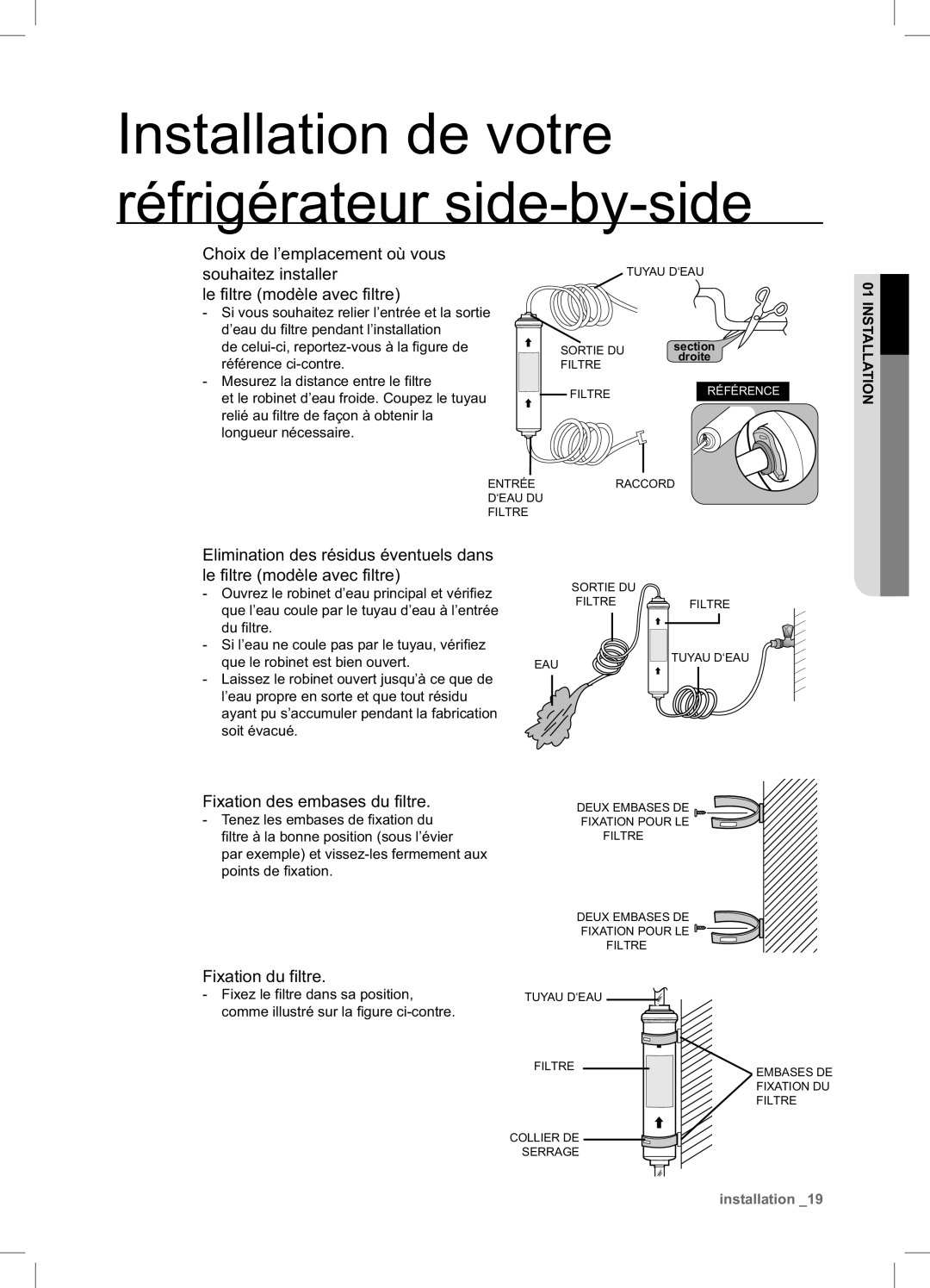 Samsung RSA1ZTPE1/XEF, RSA1DTMH1/XEF, RSA1UTPE1/XEF, RSA1DTWP1/XEF manual Fixation des embases du filtre, Fixation du filtre 