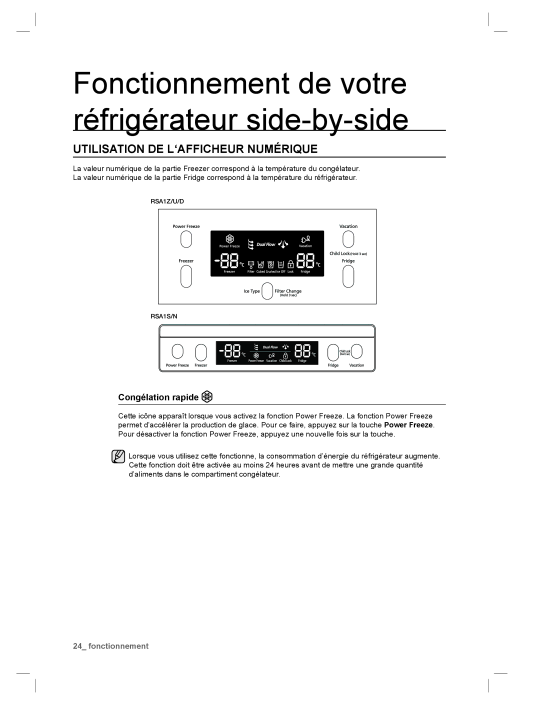 Samsung RSA1ZTPE1/XEF, RSA1DTMH1/XEF, RSA1UTPE1/XEF, RSA1DTWP1/XEF Utilisation DE L‘AFFICHEUR Numérique, Congélation rapide 