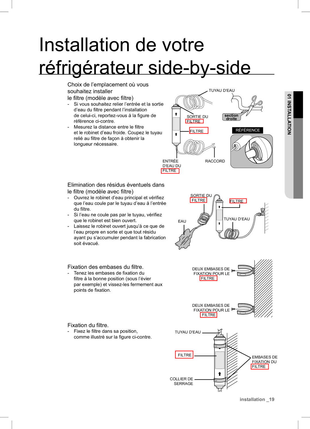 Samsung RSA1ZTPE1/XEF, RSA1DTMH1/XEF, RSA1ZTMH1/XEF, RSA1UTPE1/XEF manual Fixation des embases du filtre, Fixation du filtre 