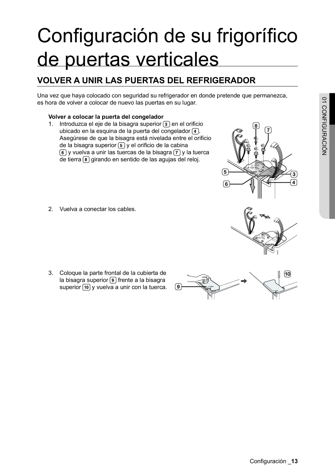 Samsung RSA1DTPE1/XES, RSA1NTPE1/XES Volver a Unir LAS Puertas DEL Refrigerador, Volver a colocar la puerta del congelador 