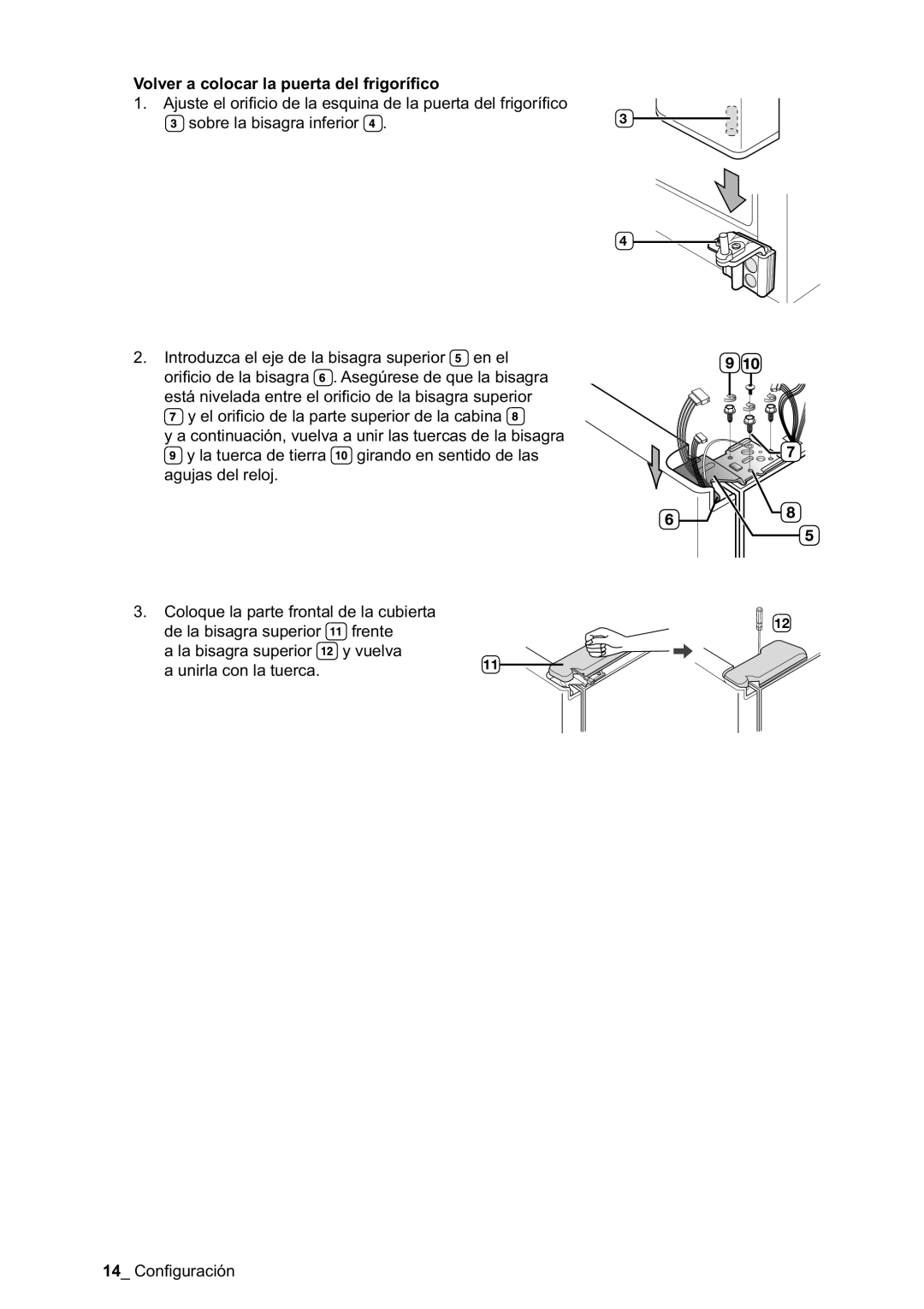 Samsung RSA1DTWP1/XES manual Volver a colocar la puerta del frigoríﬁco, Sobre la bisagra inferior, Unirla con la tuerca 