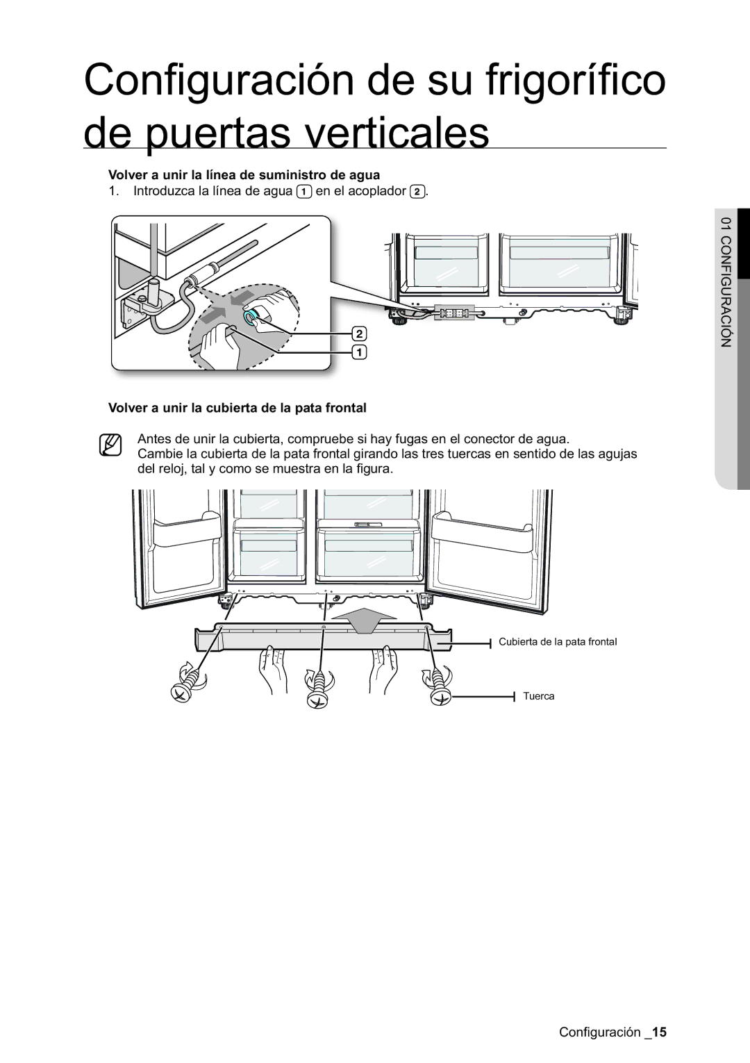 Samsung RSA1SHWP1/XES manual Volver a unir la línea de suministro de agua, Volver a unir la cubierta de la pata frontal 