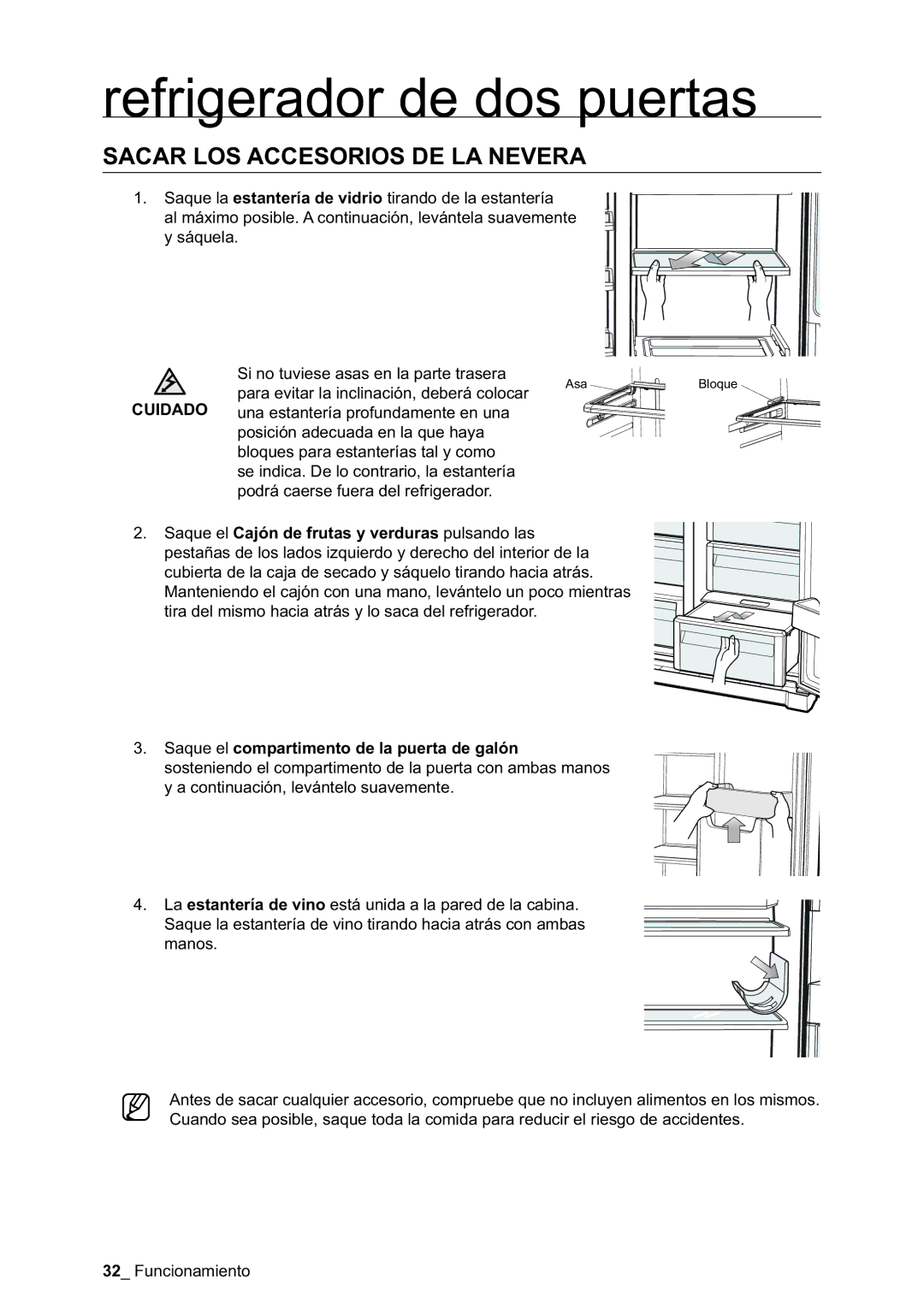 Samsung RSA1NTPE1/XES, RSA1DTPE1/XES, RSA1DTWP1/XES manual Refrigerador de dos puertas, Sacar LOS Accesorios DE LA Nevera 