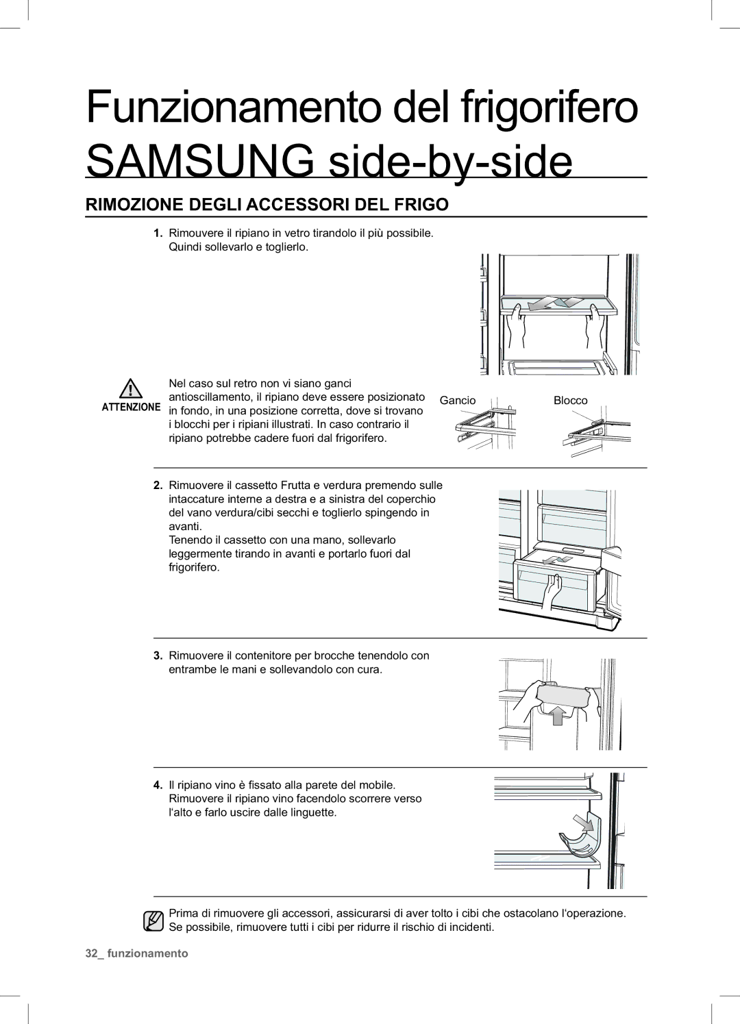 Samsung RSA1NTPE1/XES manual Rimozione Degli Accessori DEL Frigo 