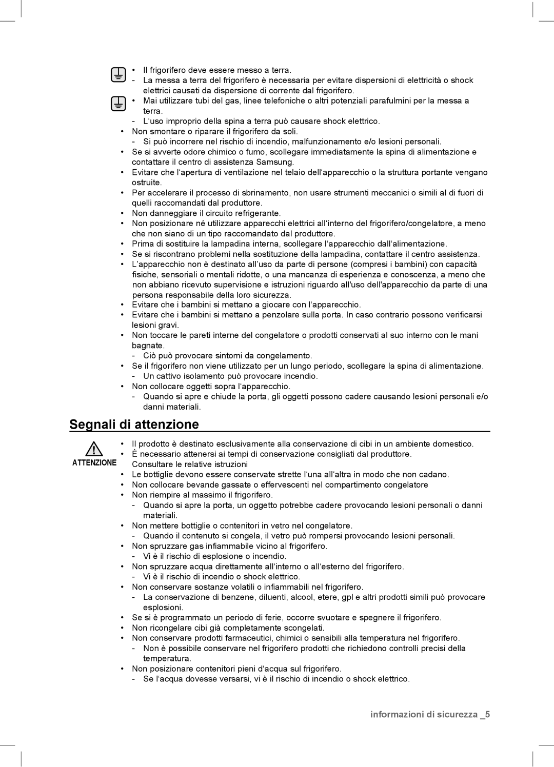 Samsung RSA1NTPE1/XES manual Segnali di attenzione, Consultare le relative istruzioni 