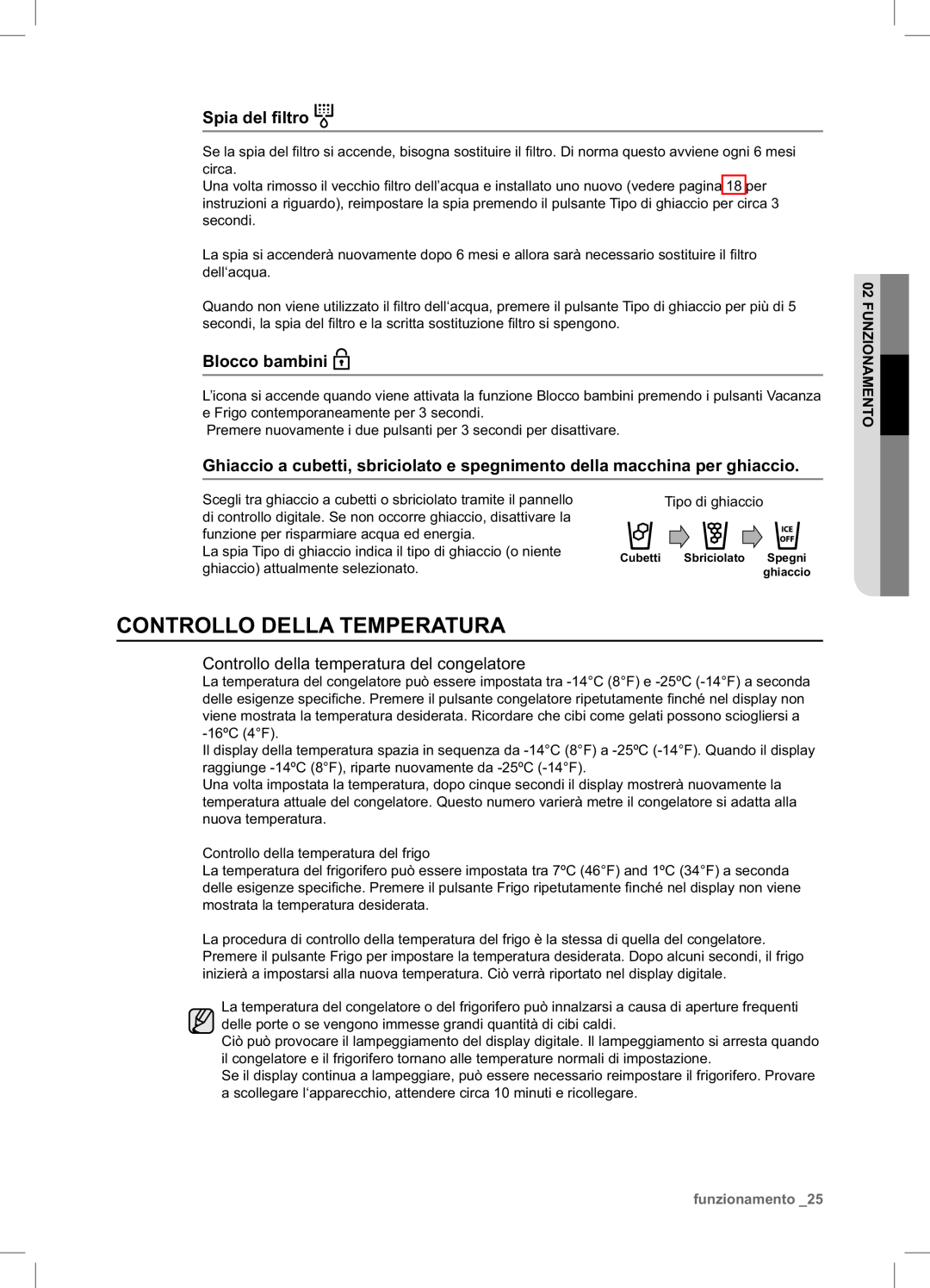 Samsung RSA1NTPE1/XES manual Controllo Della Temperatura, Spia del ﬁltro, Blocco bambini, funzionamento 