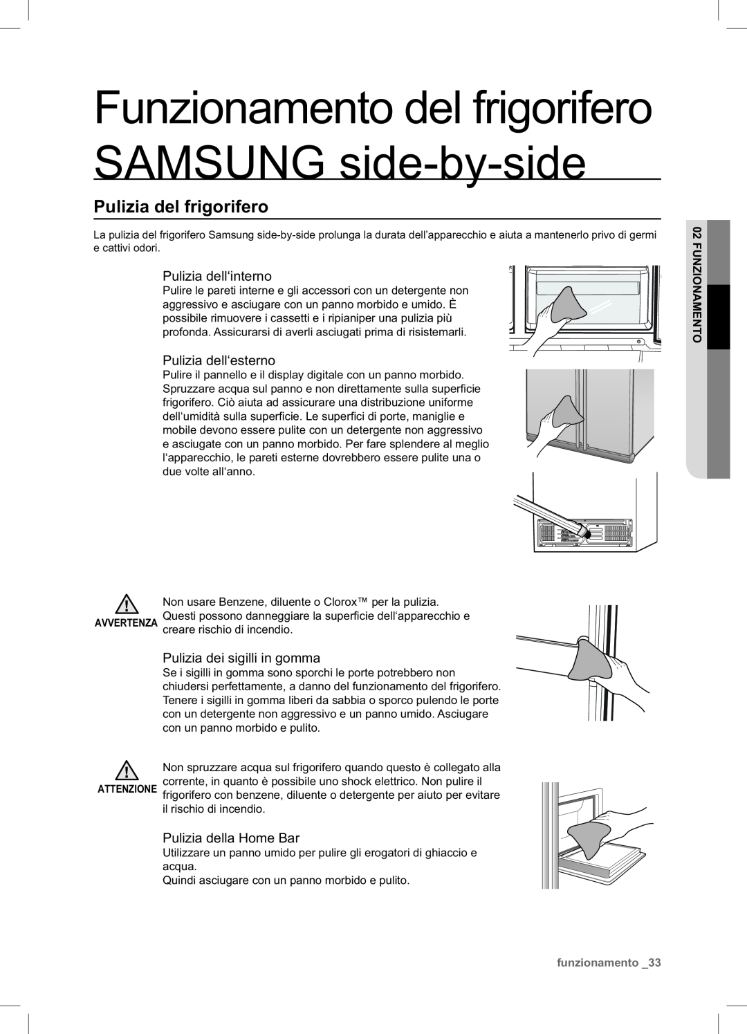 Samsung RSA1NTPE1/XES Pulizia del frigorifero, Funzionamento del frigorifero SAMSUNG side-by-side, Pulizia dell‘interno 