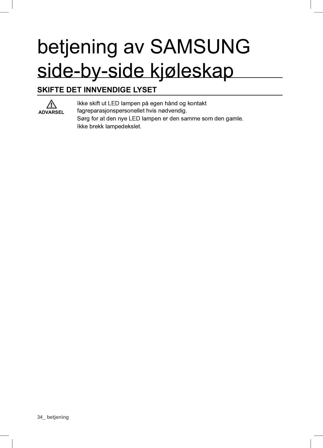 Samsung RSA1UHMG1/XEE manual Skifte DET Innvendige Lyset 