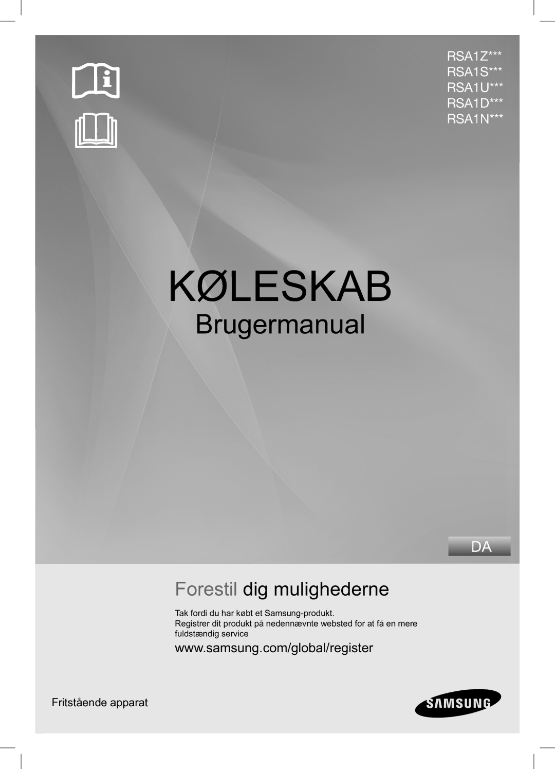 Samsung RSA1UHPE1/XEE, RSA1UHWP1/XEE manual Køleskab 