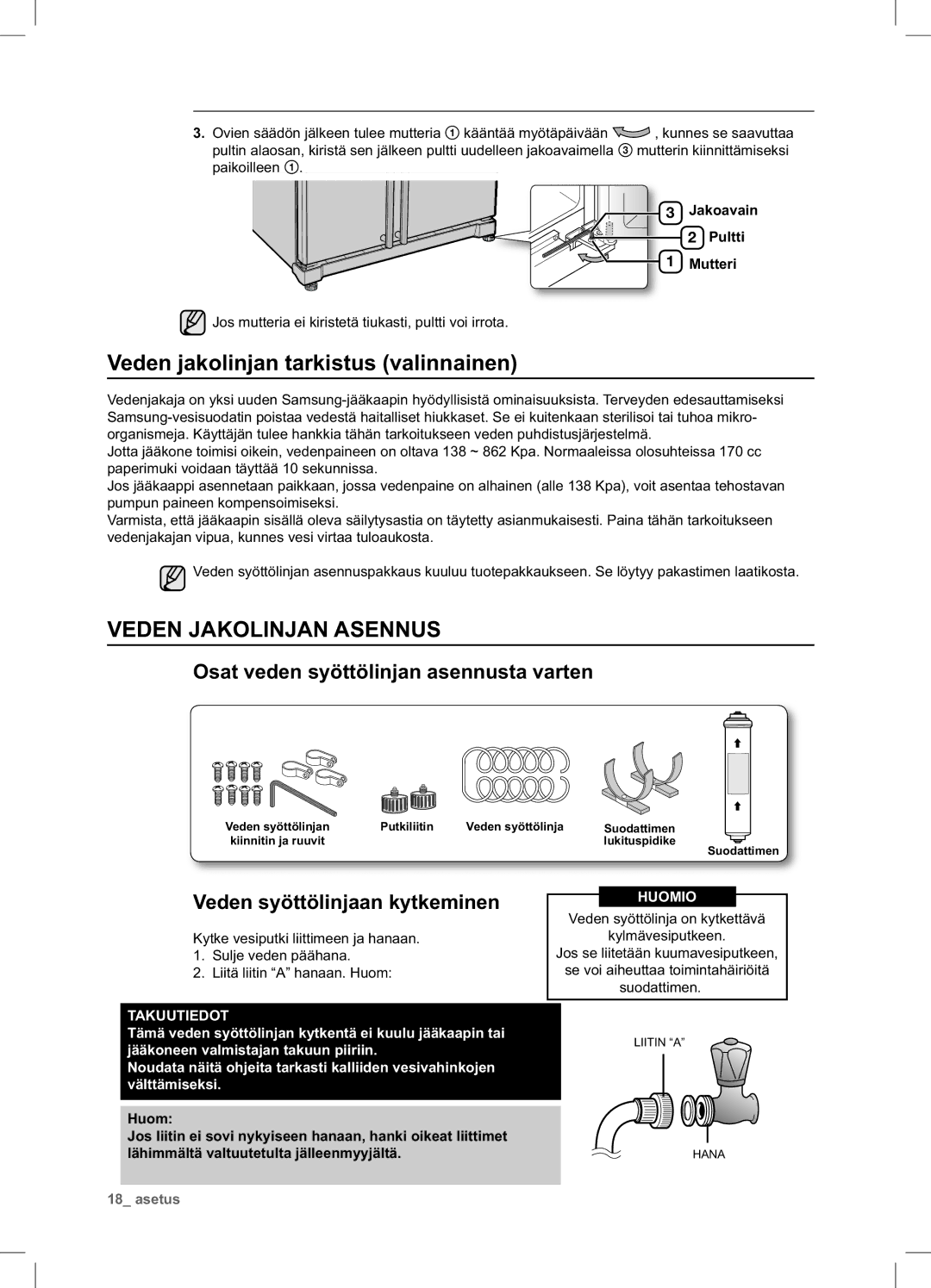 Samsung RSA1UHWP1/XEE Veden jakolinjan tarkistus valinnainen, Veden Jakolinjan Asennus, Veden syöttölinjaan kytkeminen 