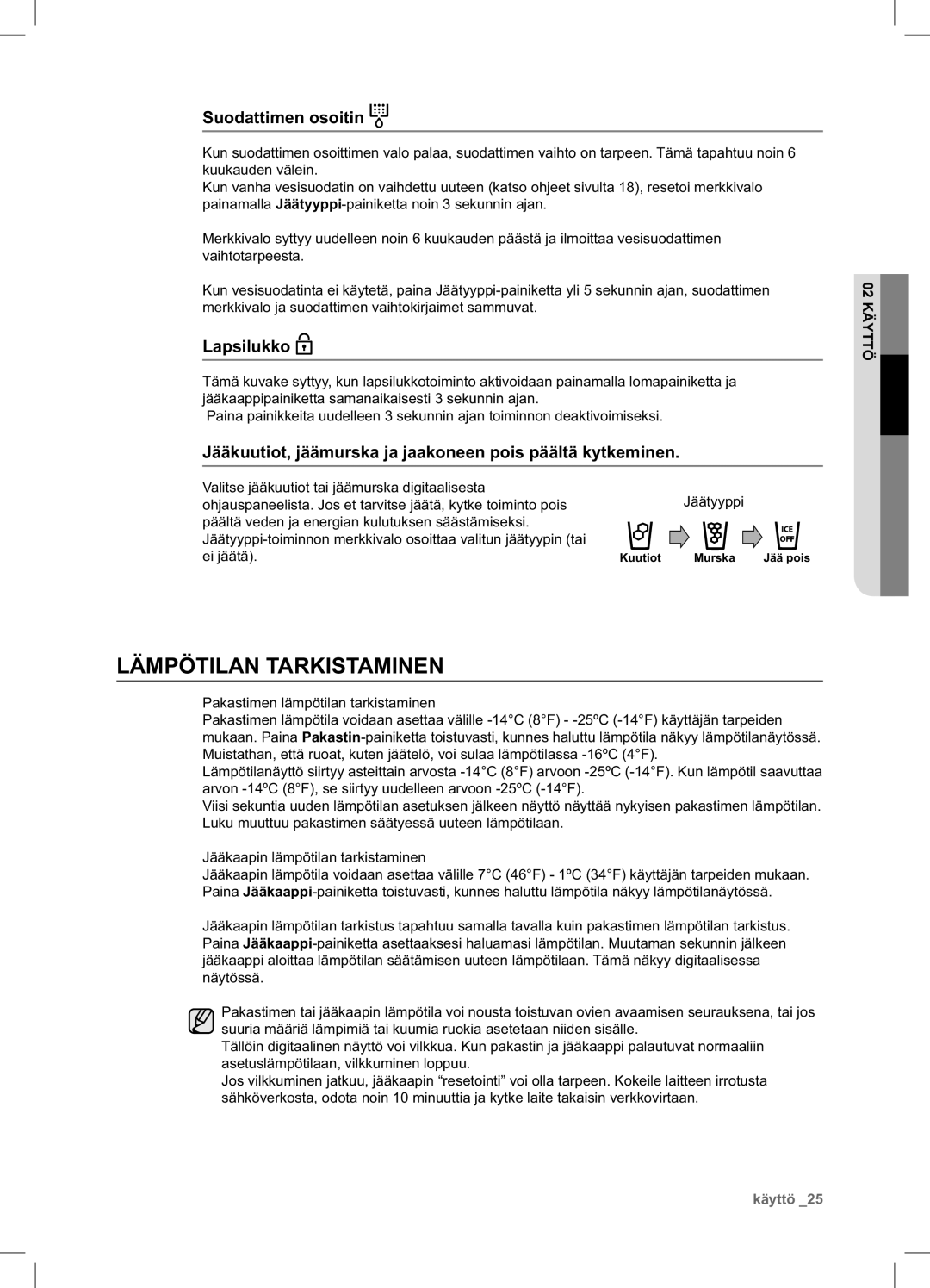 Samsung RSA1UHPE1/XEE, RSA1UHWP1/XEE manual Lämpötilan Tarkistaminen, Suodattimen osoitin 