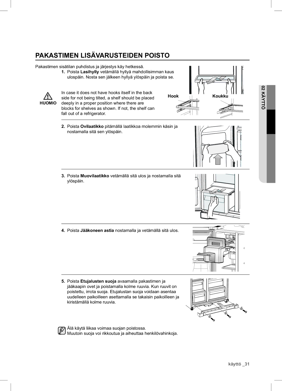 Samsung RSA1UHPE1/XEE, RSA1UHWP1/XEE manual Pakastimen Lisävarusteiden Poisto 