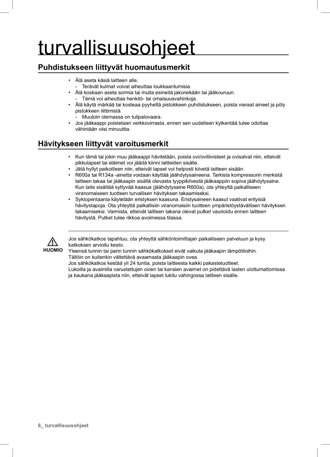 Samsung RSA1UHWP1/XEE, RSA1UHPE1/XEE manual Puhdistukseen liittyvät huomautusmerkit, Hävitykseen liittyvät varoitusmerkit 