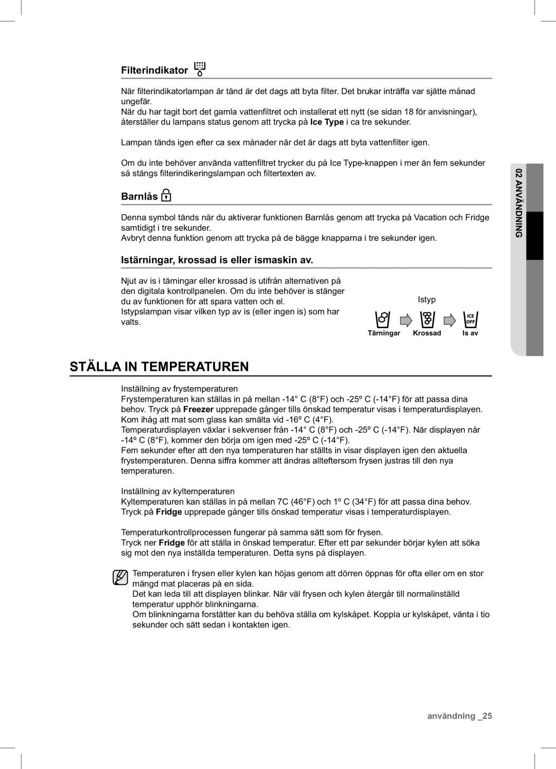 Samsung RSA1UHPE1/XEE, RSA1UHWP1/XEE manual Ställa in Temperaturen, 02 Användning 