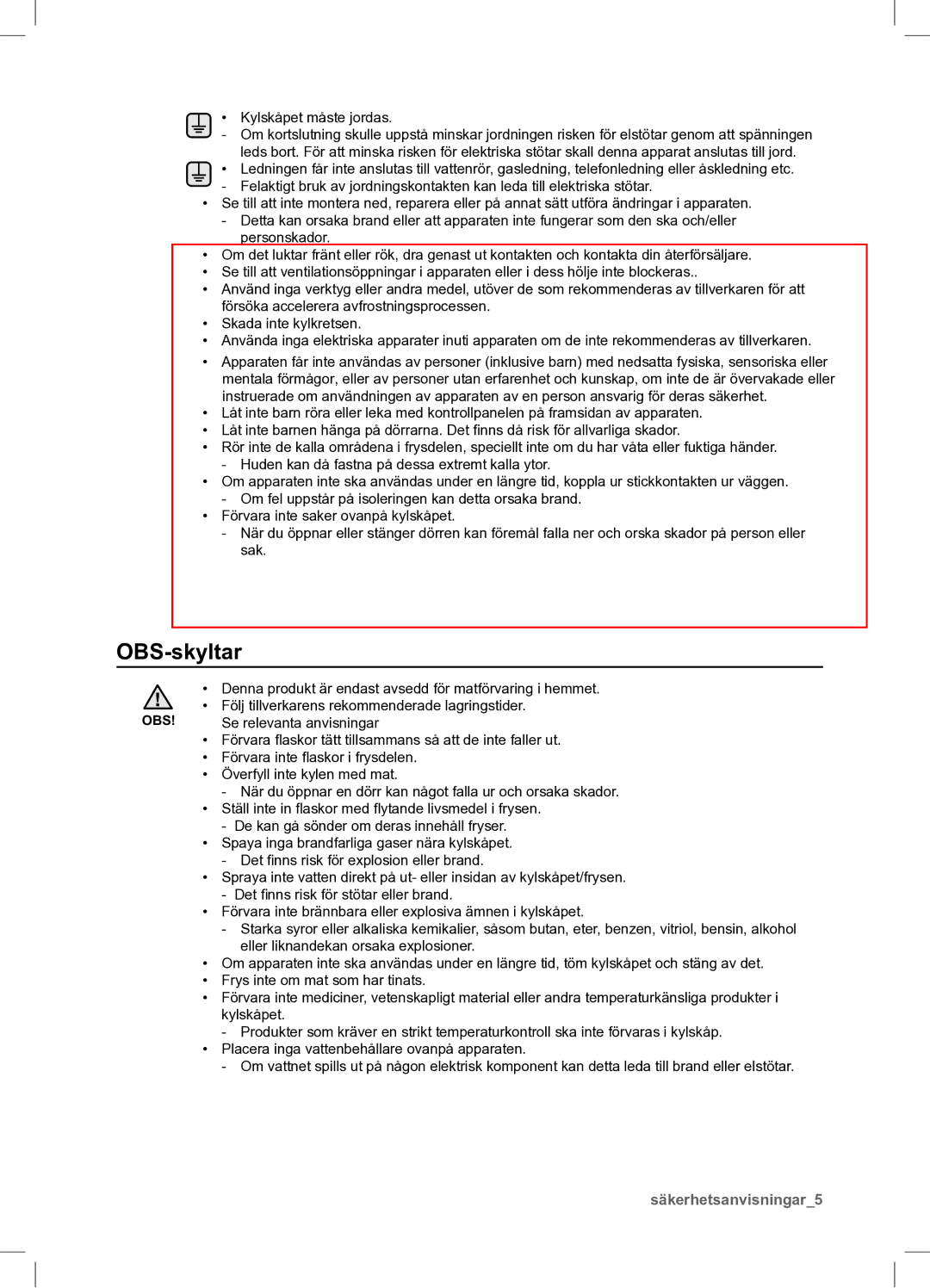 Samsung RSA1UHPE1/XEE, RSA1UHWP1/XEE manual OBS-skyltar, Se relevanta anvisningar 