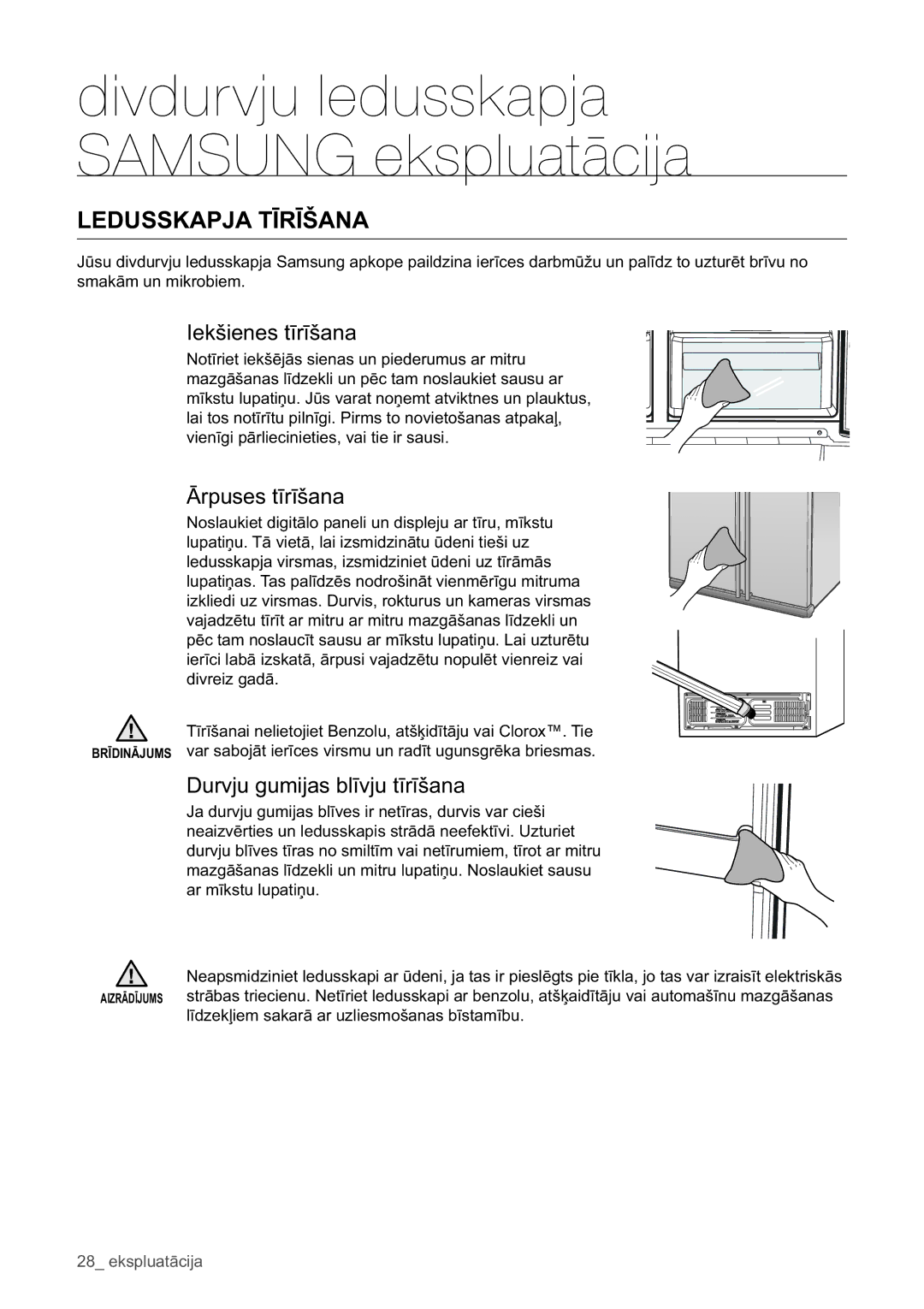 Samsung RSA1WHPE1/BWT manual Ledusskapja Tīrīšana, Iekšienes tīrīšana, Ārpuses tīrīšana, Durvju gumijas blīvju tīrīšana 