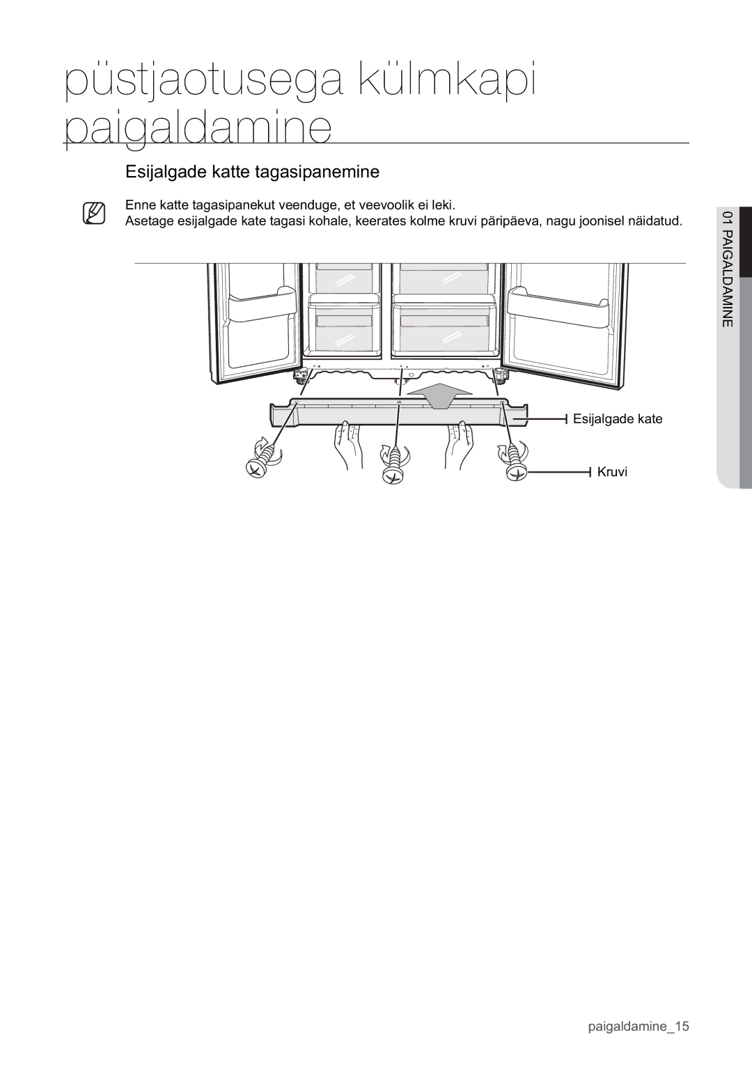 Samsung RSA1WHPE1/BWT manual Esijalgade katte tagasipanemine 