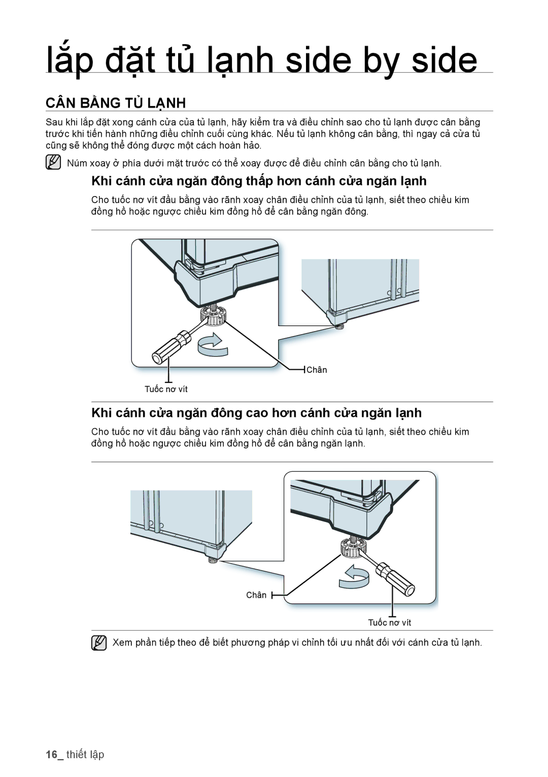 Samsung RSA1WTIS1/XSV, RSA1WTTS1/XSV manual CÂN BẰNG TU Lanh, Khi canh cưa ngăn đông thâp hơn canh cưa ngăn lanh 