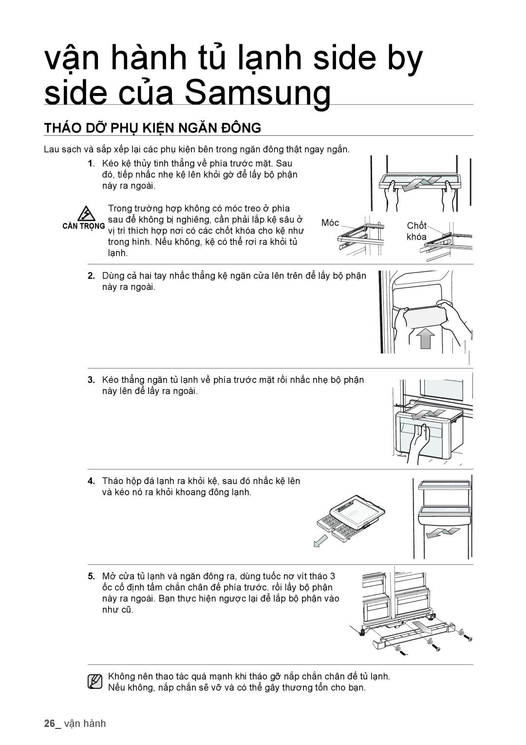 Samsung RSA1WTIS1/XSV, RSA1WTTS1/XSV manual Tháo DỠ PHỤ̣ Kiện Ngăn Đông 