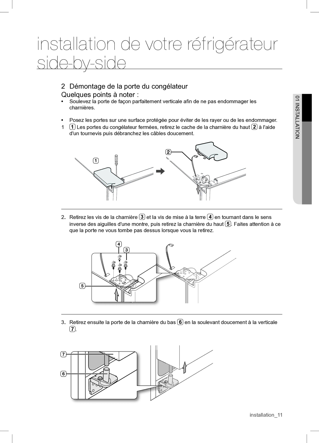 Samsung RSA1WTPE1/XEF manual Démontage de la porte du congélateur Quelques points à noter 