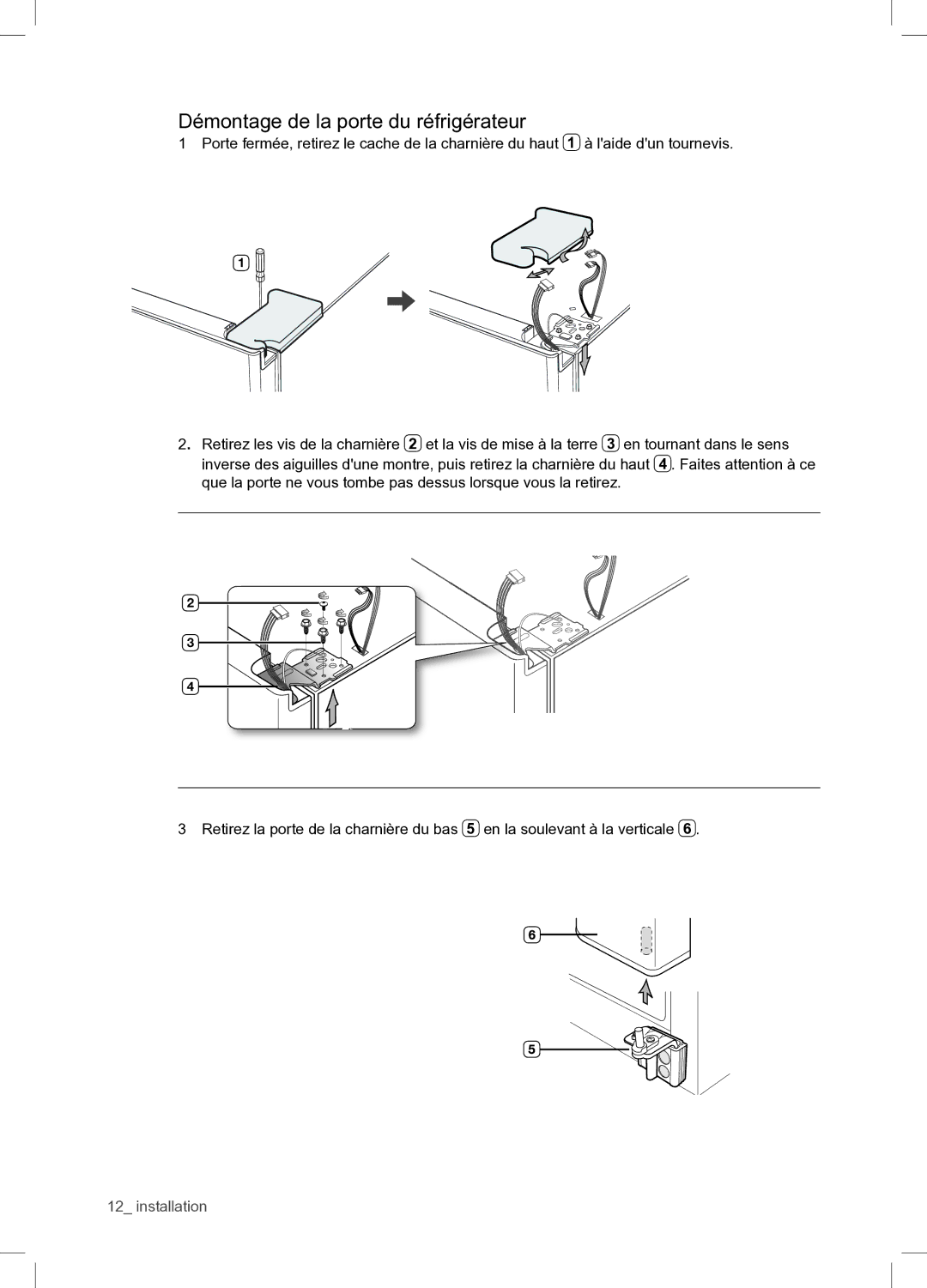 Samsung RSA1WTPE1/XEF manual Démontage de la porte du réfrigérateur 