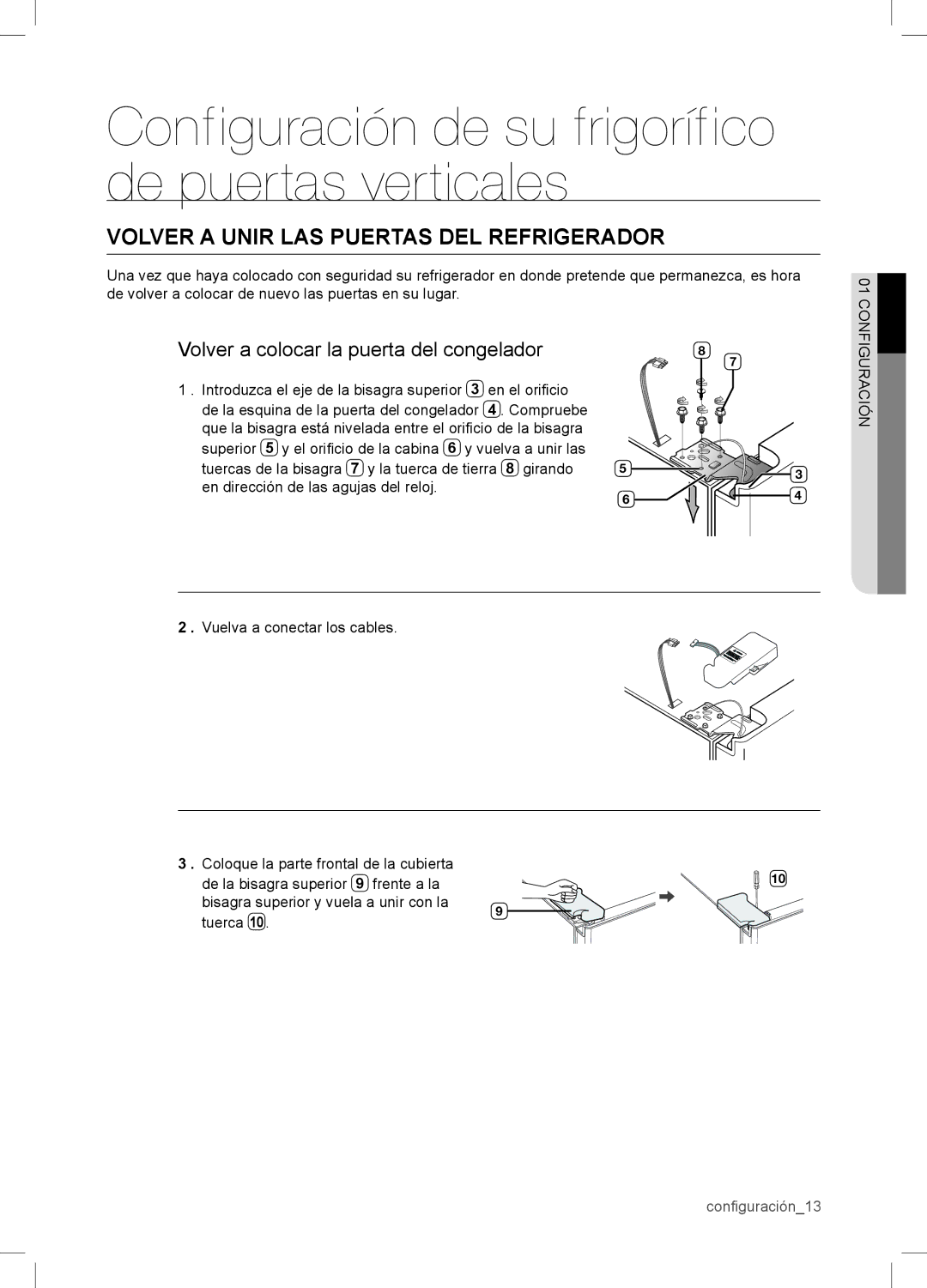 Samsung RSA1WTPE1/XES manual Volver a Unir LAS Puertas DEL Refrigerador, Volver a colocar la puerta del congelador 