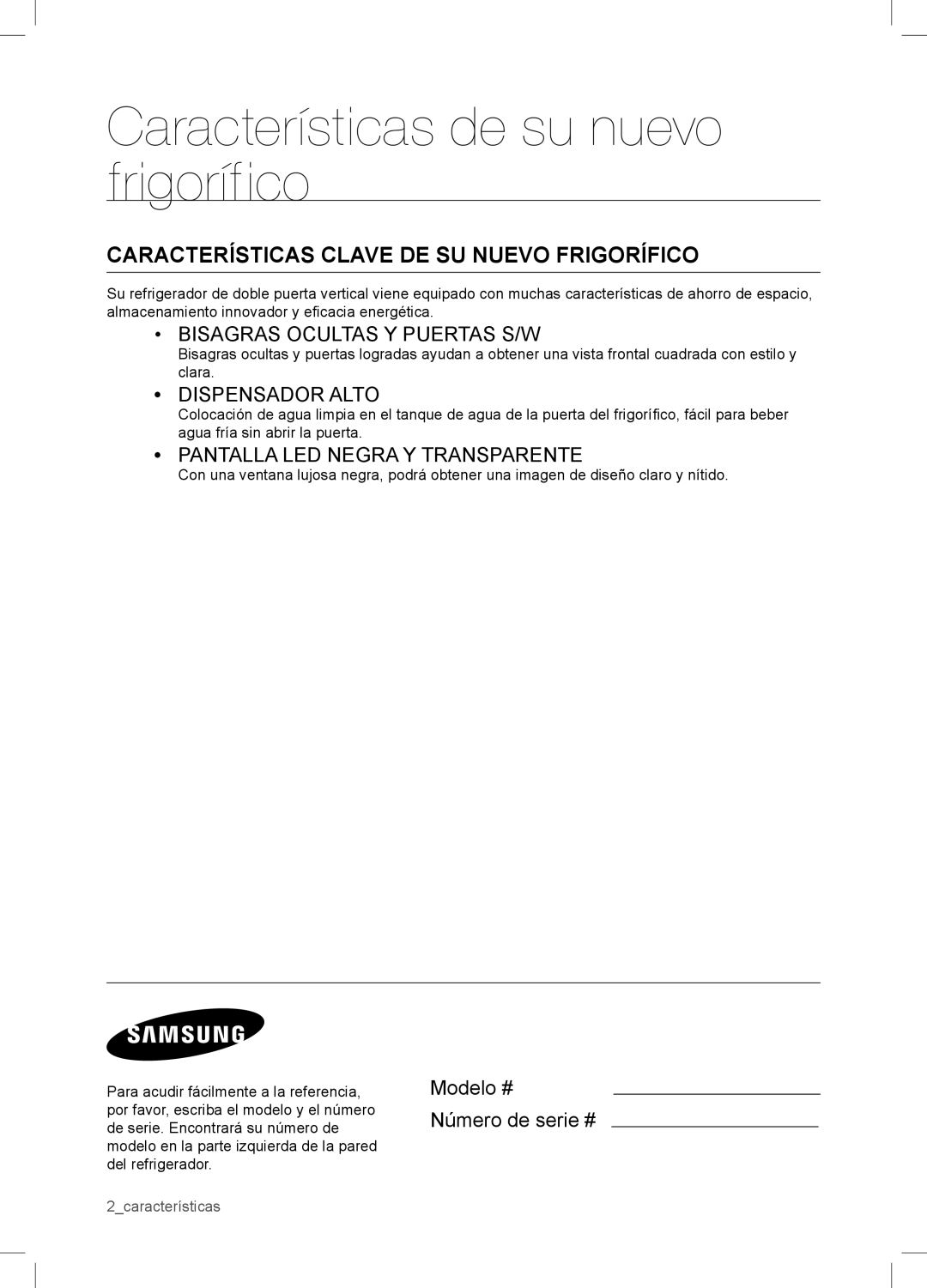 Samsung RSA1WTPE1/XES manual Características Clave DE SU Nuevo Frigorífico, Modelo # Número de serie # 