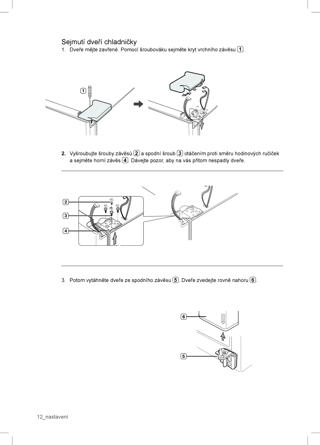 Samsung RSA1WTVG1/XEO manual Sejmutí dveří chladničky 