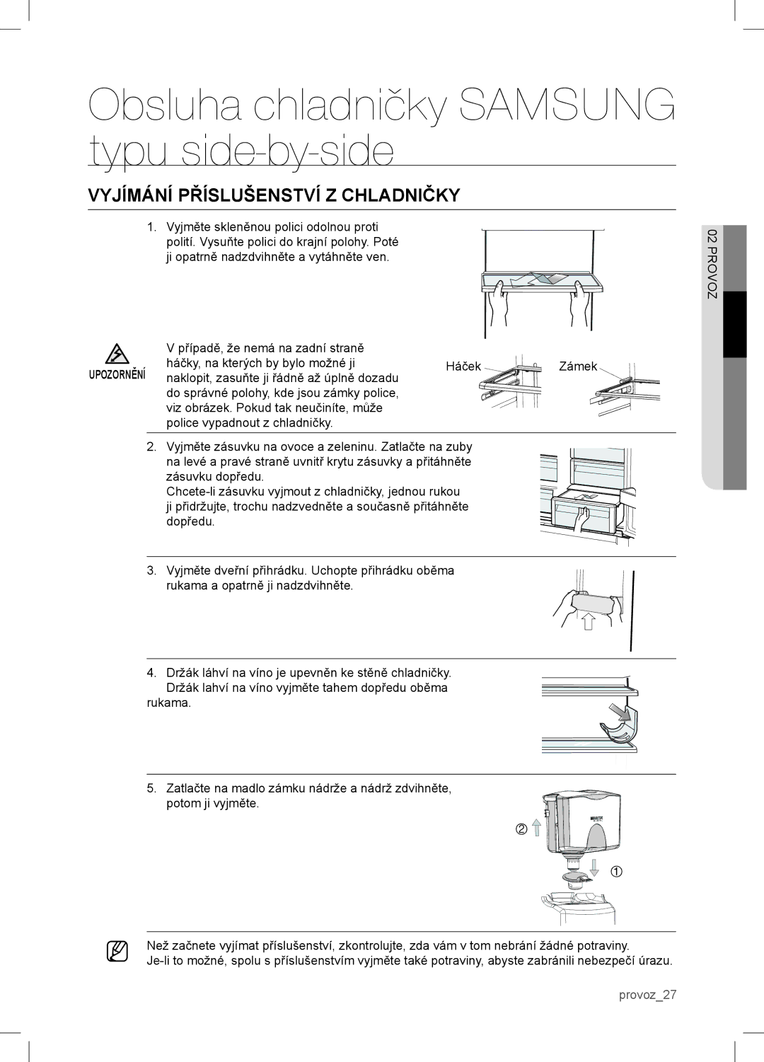 Samsung RSA1WTVG1/XEO manual Vyjímání Příslušenství Z Chladničky 