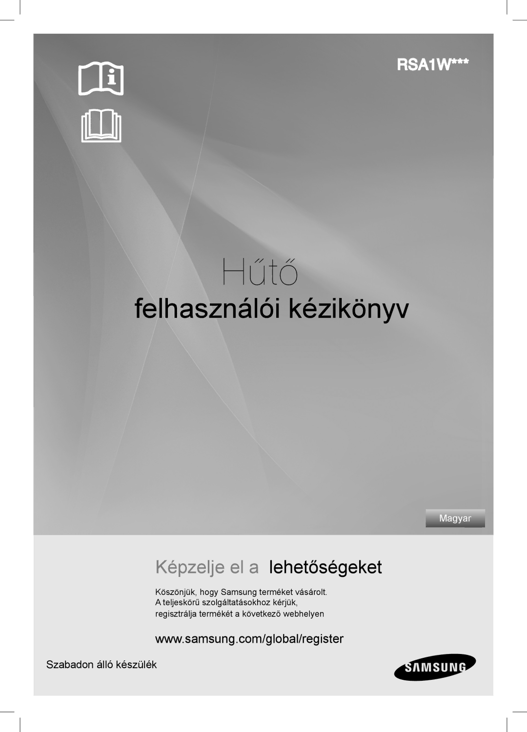 Samsung RSA1WTVG1/XEO manual Hűtő 