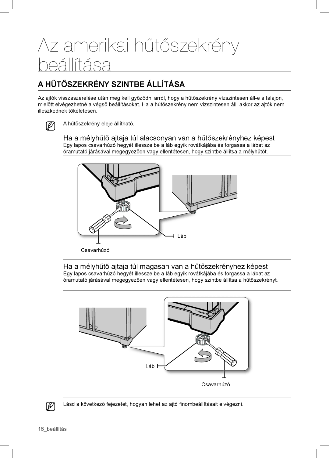 Samsung RSA1WTVG1/XEO manual Hűtőszekrény Szintbe Állítása 