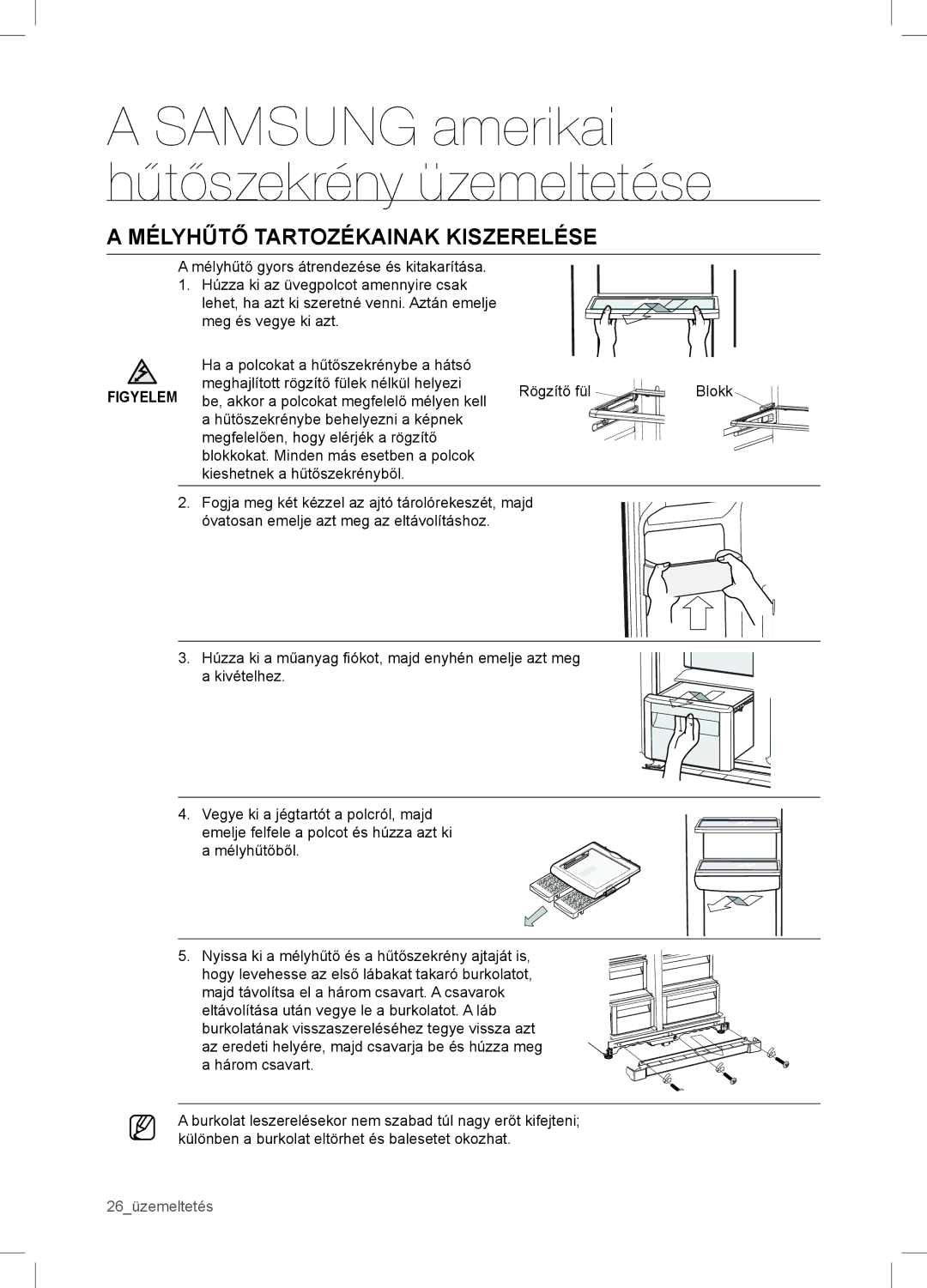 Samsung RSA1WTVG1/XEO manual Mélyhűtő Tartozékainak Kiszerelése 