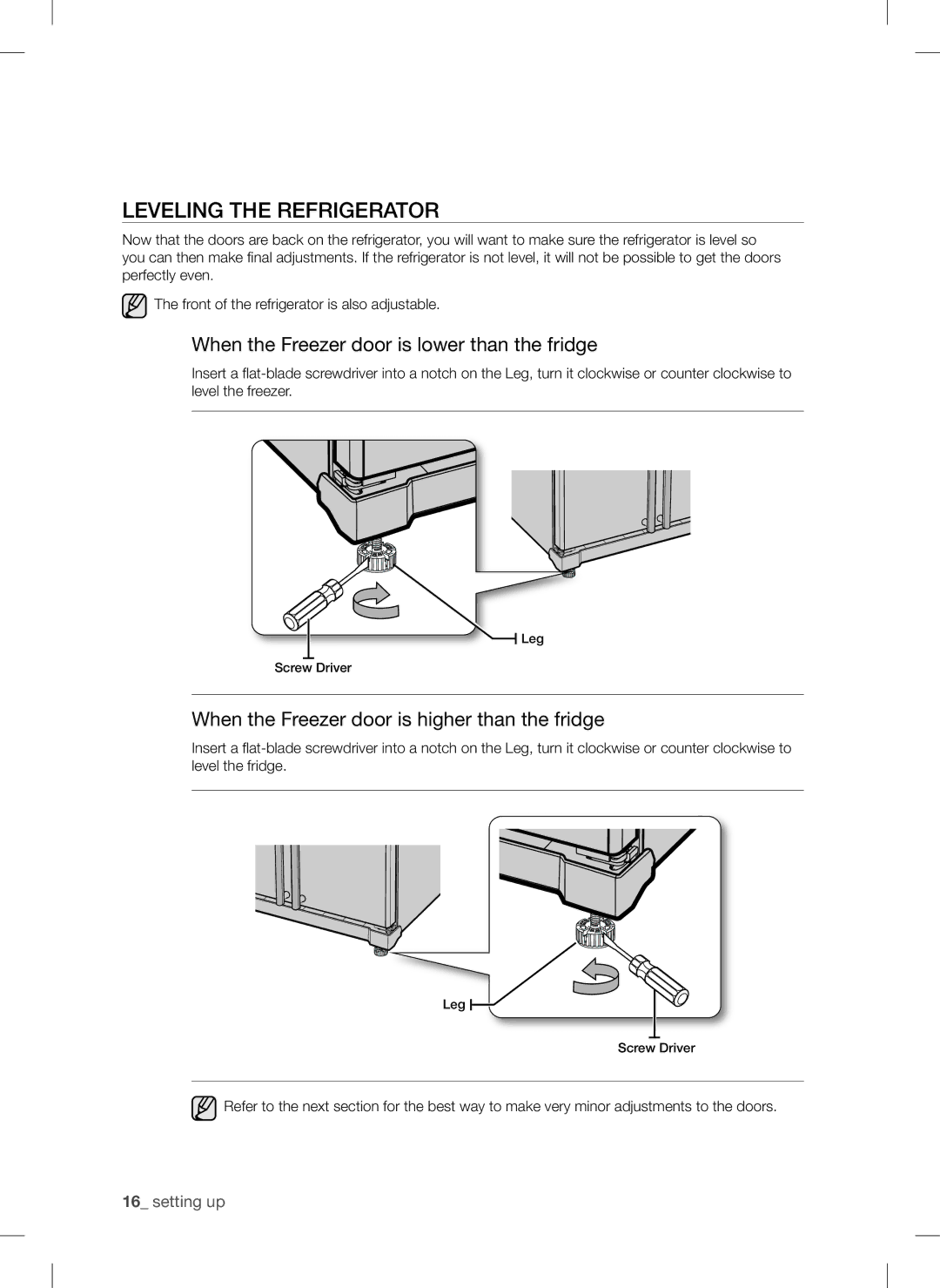 Samsung RSA1U***, RSA1Z***, RSA1N***, RSA1S*** Leveling the refrigerator, When the Freezer door is lower than the fridge 