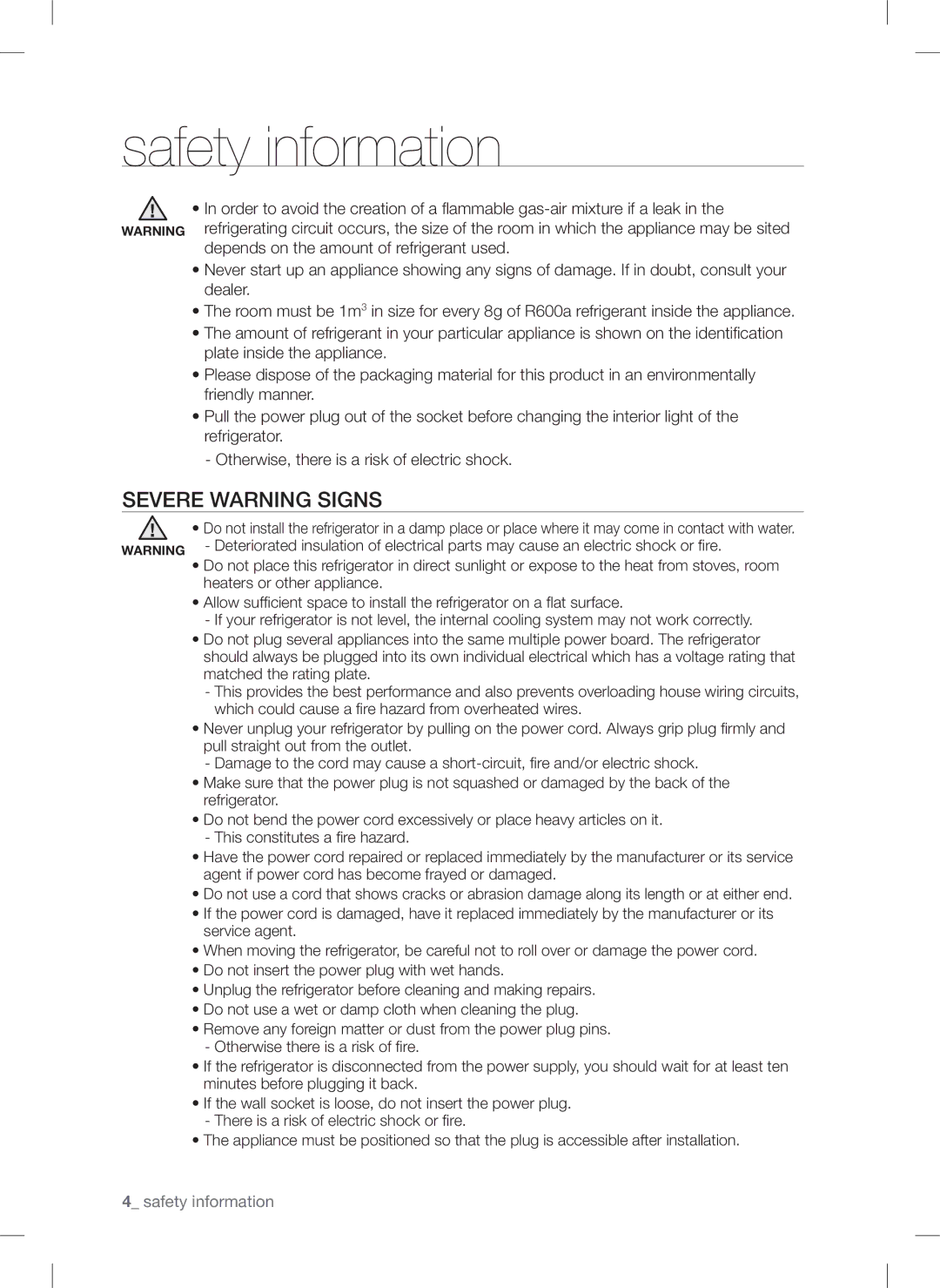 Samsung RSA1D***, RSA1Z***, RSA1U***, RSA1N***, RSA1S*** user manual Severe Warning Signs,  safety information 