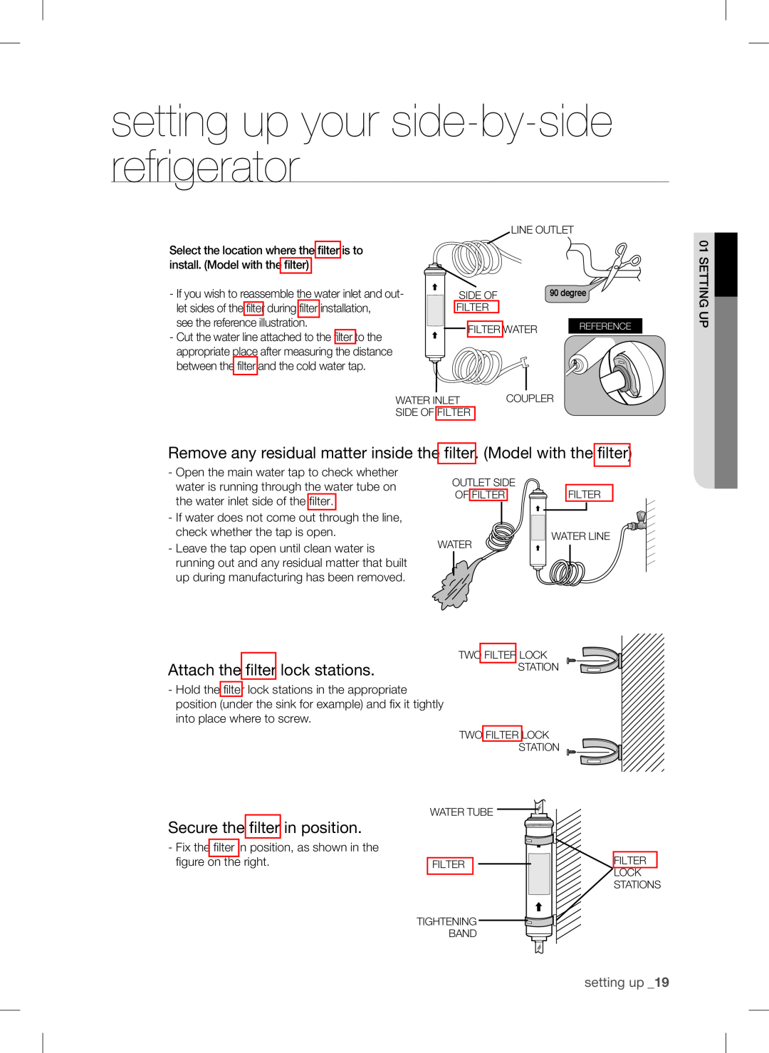Samsung RSA1D*** Remove any residual matter inside the filter. Model with the filter, Attach the filter lock stations 