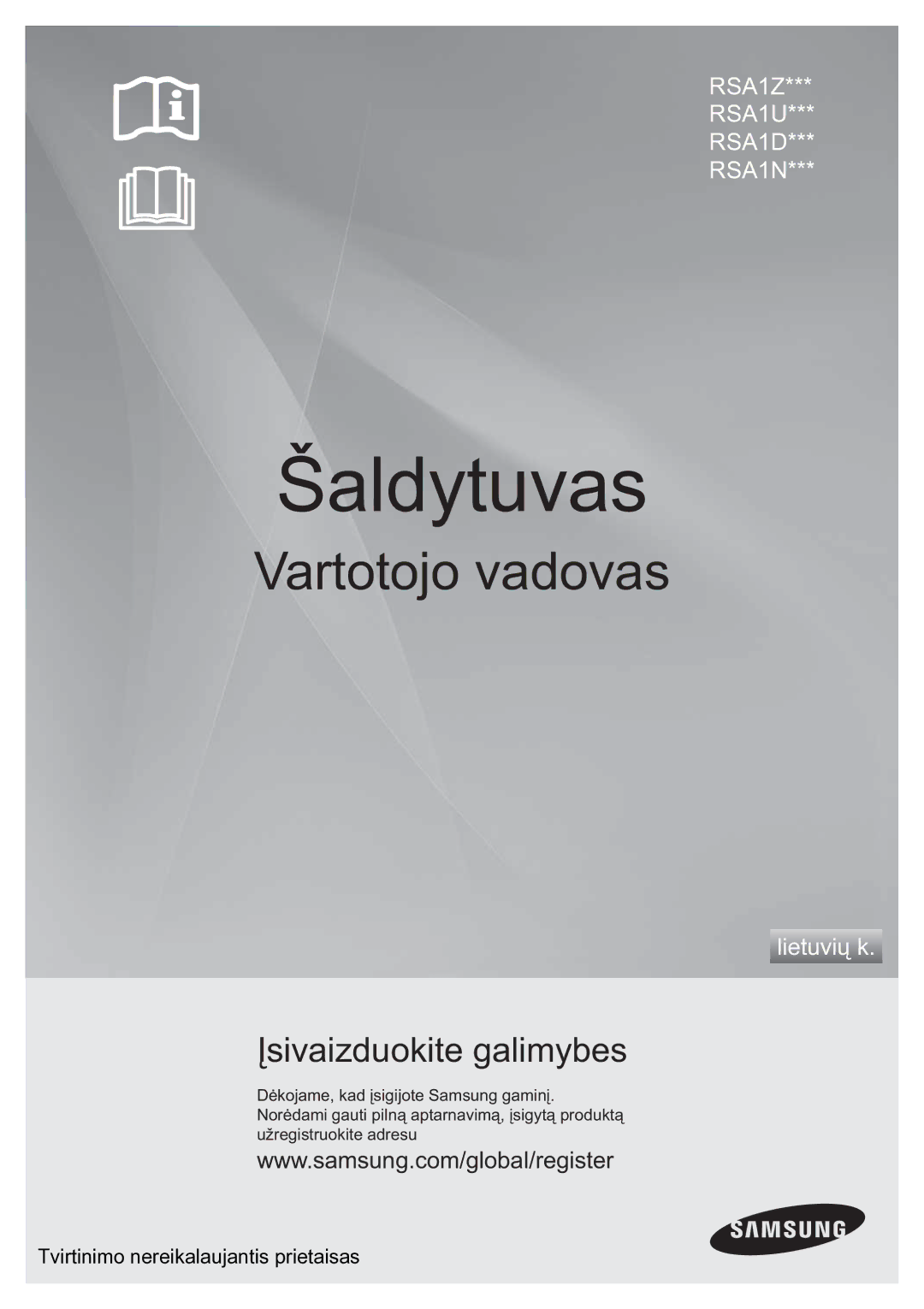 Samsung RSA1ZHMH1/BWT manual Šaldytuvas 