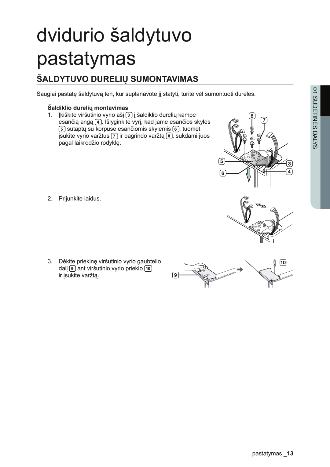 Samsung RSA1ZHMH1/BWT manual Šaldytuvo Durelių Sumontavimas, Šaldiklio durelių montavimas 