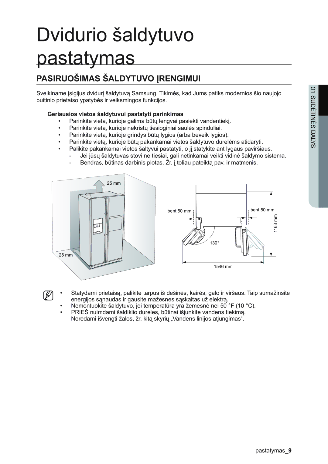 Samsung RSA1ZHMH1/BWT manual Dvidurio šaldytuvo pastatymas, Pasiruošimas Šaldytuvo Įrengimui 