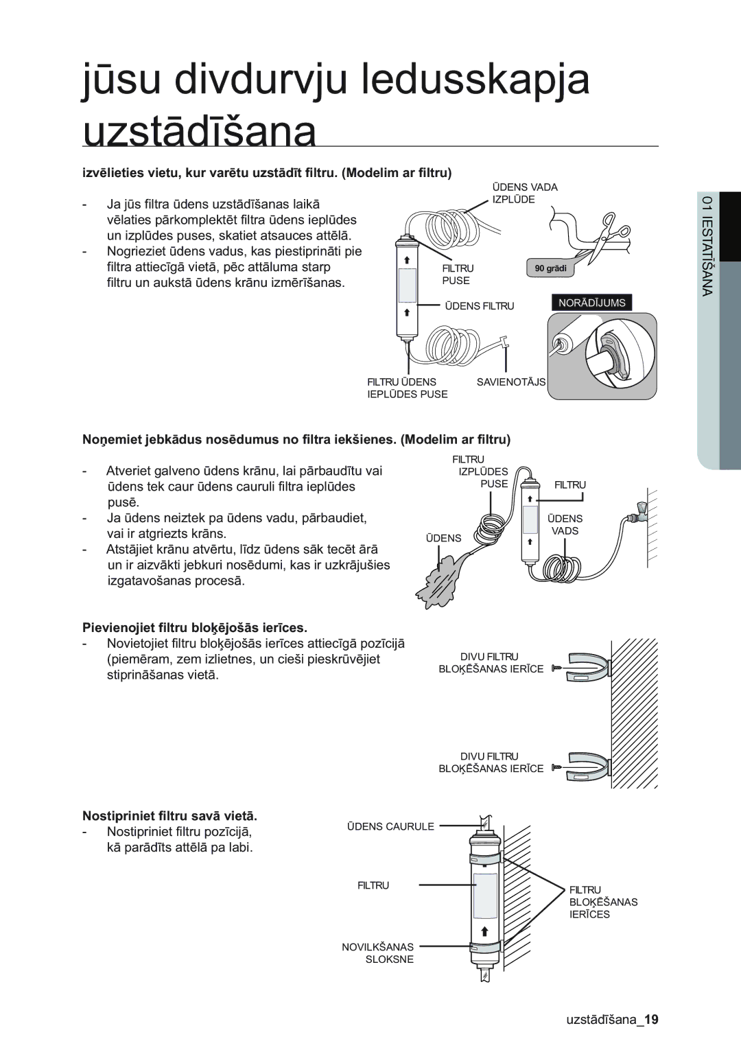 Samsung RSA1ZHMH1/BWT manual Pievienojiet filtru bloķējošās ierīces, Nostipriniet filtru savā vietā 