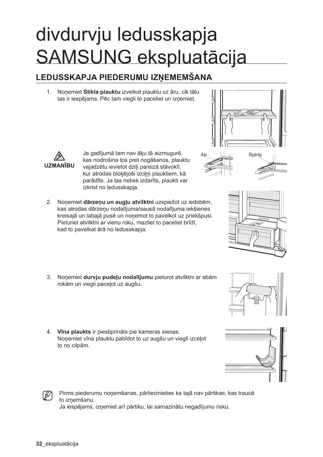 Samsung RSA1ZHMH1/BWT manual Ledusskapja Piederumu Izņememšana 