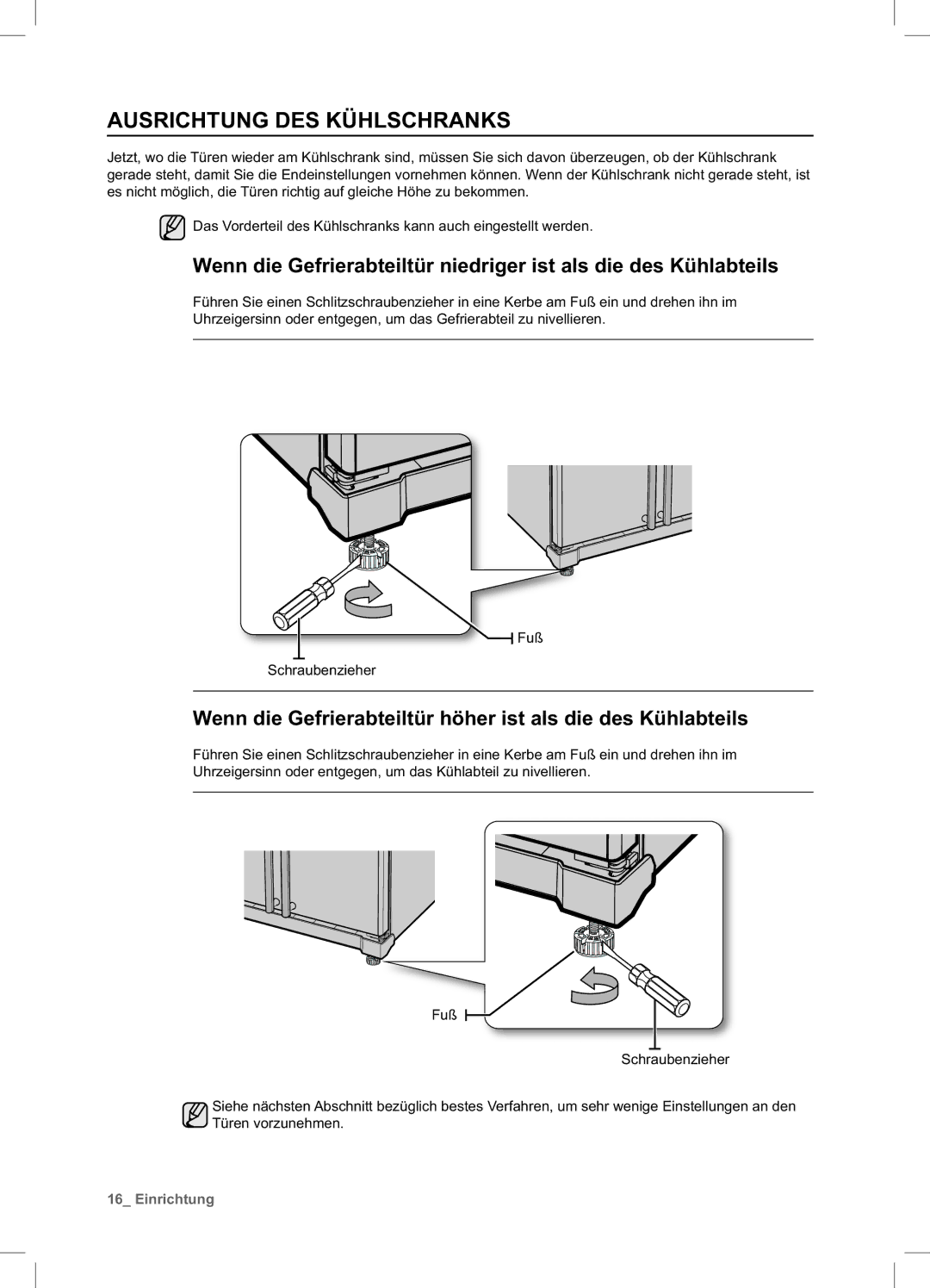 Samsung RSA1ZTVG1/EUR manual Ausrichtung DES Kühlschranks, Wenn die Gefrierabteiltür höher ist als die des Kühlabteils 