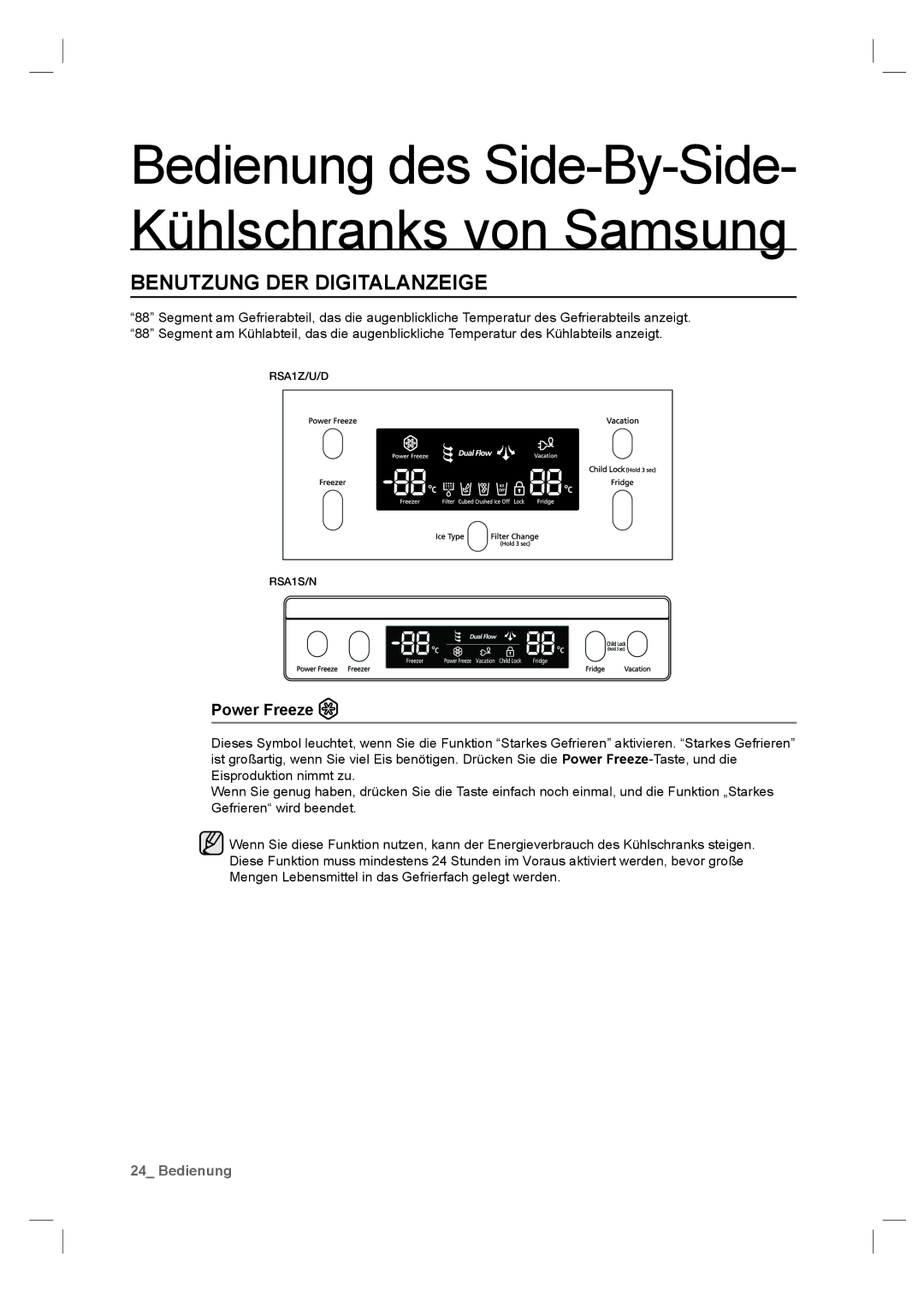 Samsung RSA1ZTPE1/XEF, RSA1ZHPE1/XEF, RSA1ZTVG1/EUR, RSA1DTVG1/XEF, RSA1DTPE1/XEF Benutzung DER Digitalanzeige, Power Freeze 