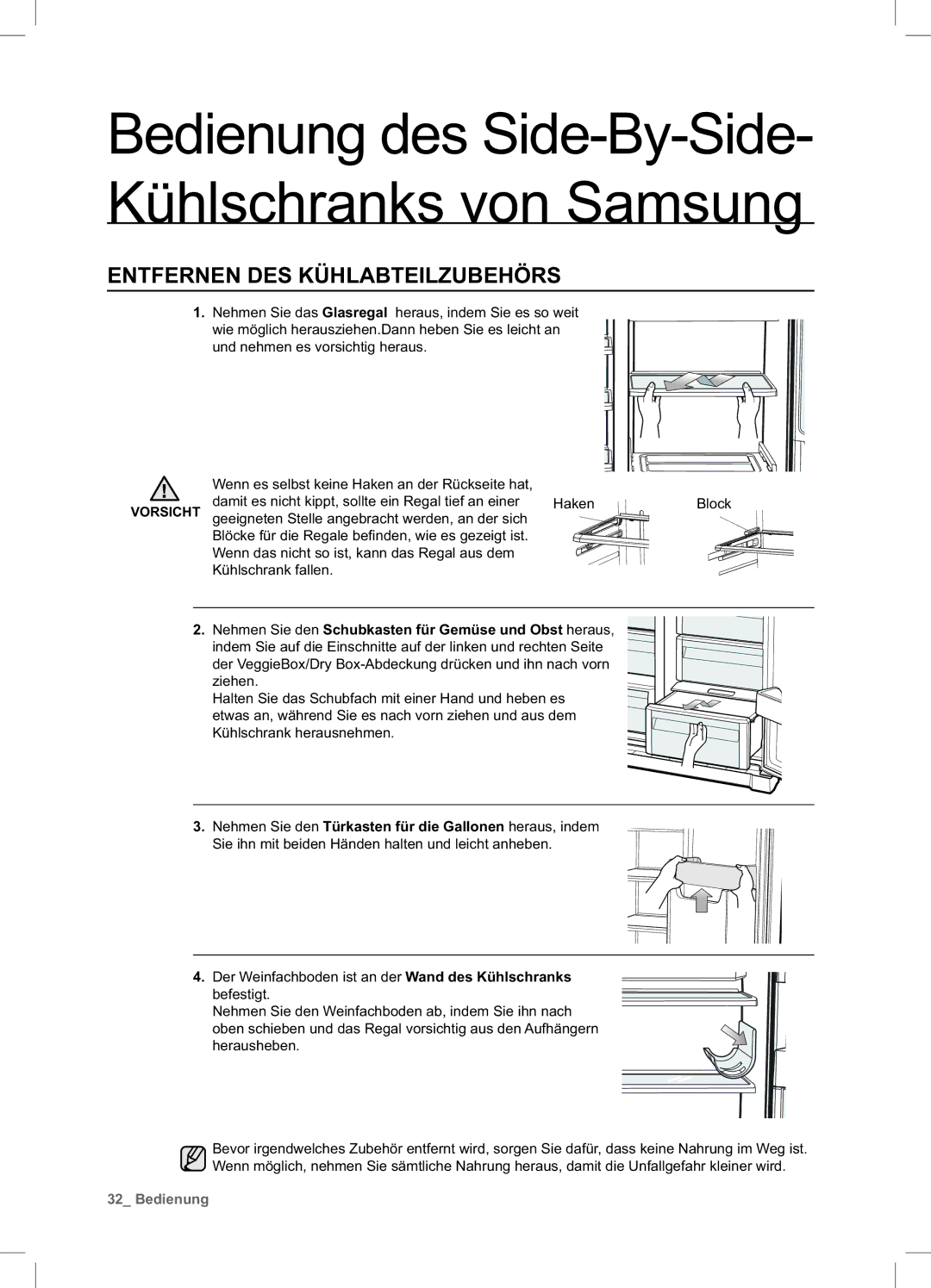 Samsung RSA1DTVG1/XEF, RSA1ZHPE1/XEF, RSA1ZTVG1/EUR, RSA1DTPE1/XEF, RSA1ZTPE1/XEF manual Entfernen DES Kühlabteilzubehörs 