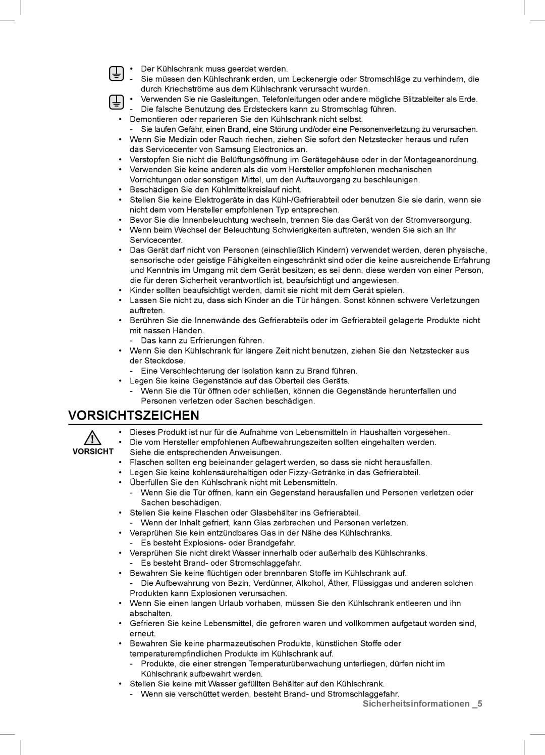 Samsung RSA1ZHPE1/XEF, RSA1ZTVG1/EUR, RSA1DTVG1/XEF, RSA1DTPE1/XEF, RSA1ZTPE1/XEF manual Vorsichtszeichen 