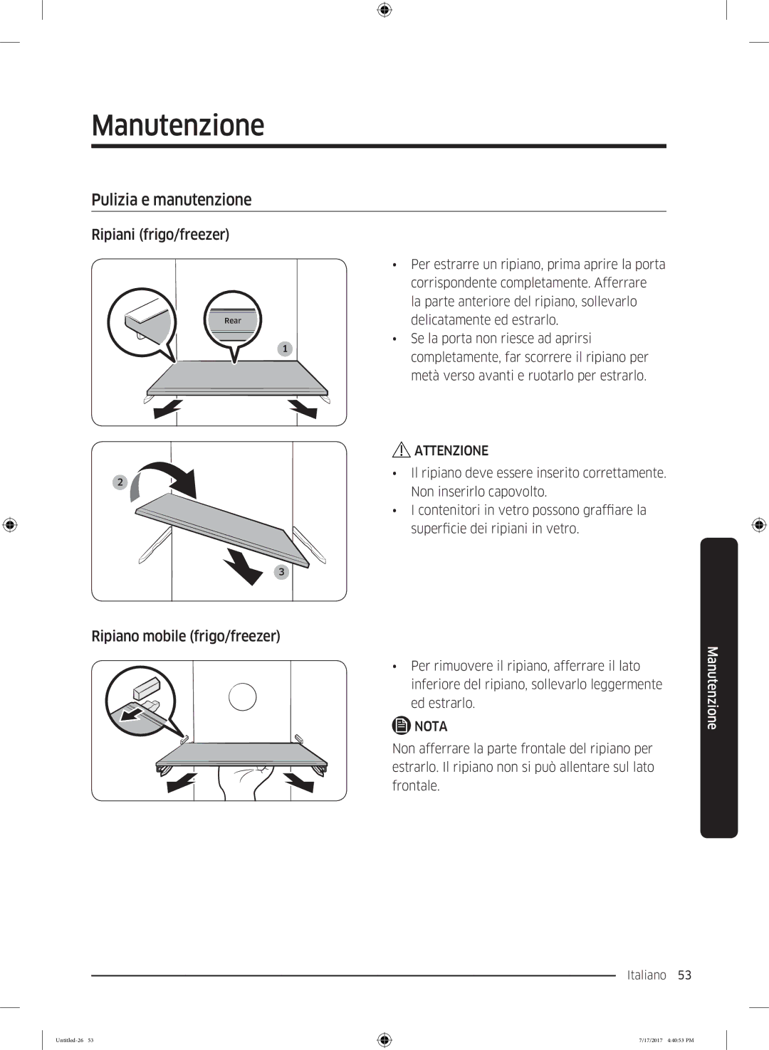 Samsung RSA1ZTMG1/XSG manual Manutenzione, Pulizia e manutenzione, Ripiani frigo/freezer, Ripiano mobile frigo/freezer 