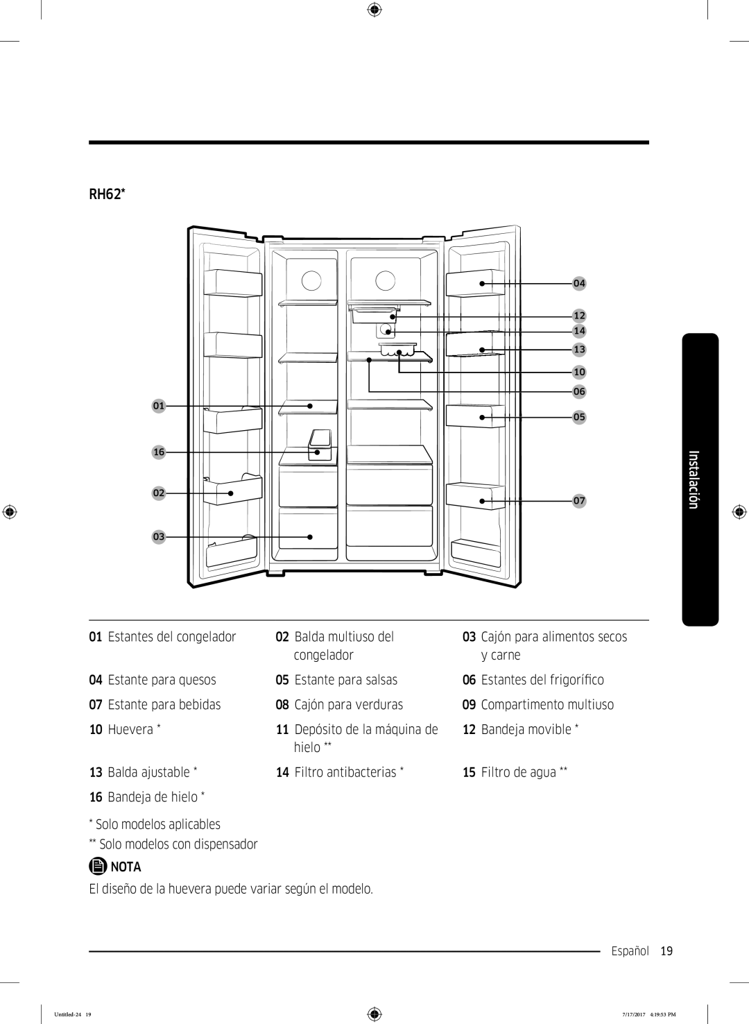 Samsung RSA1ZTMG1/EUR Estantes del congelador Balda multiuso del, El diseño de la huevera puede variar según el modelo 